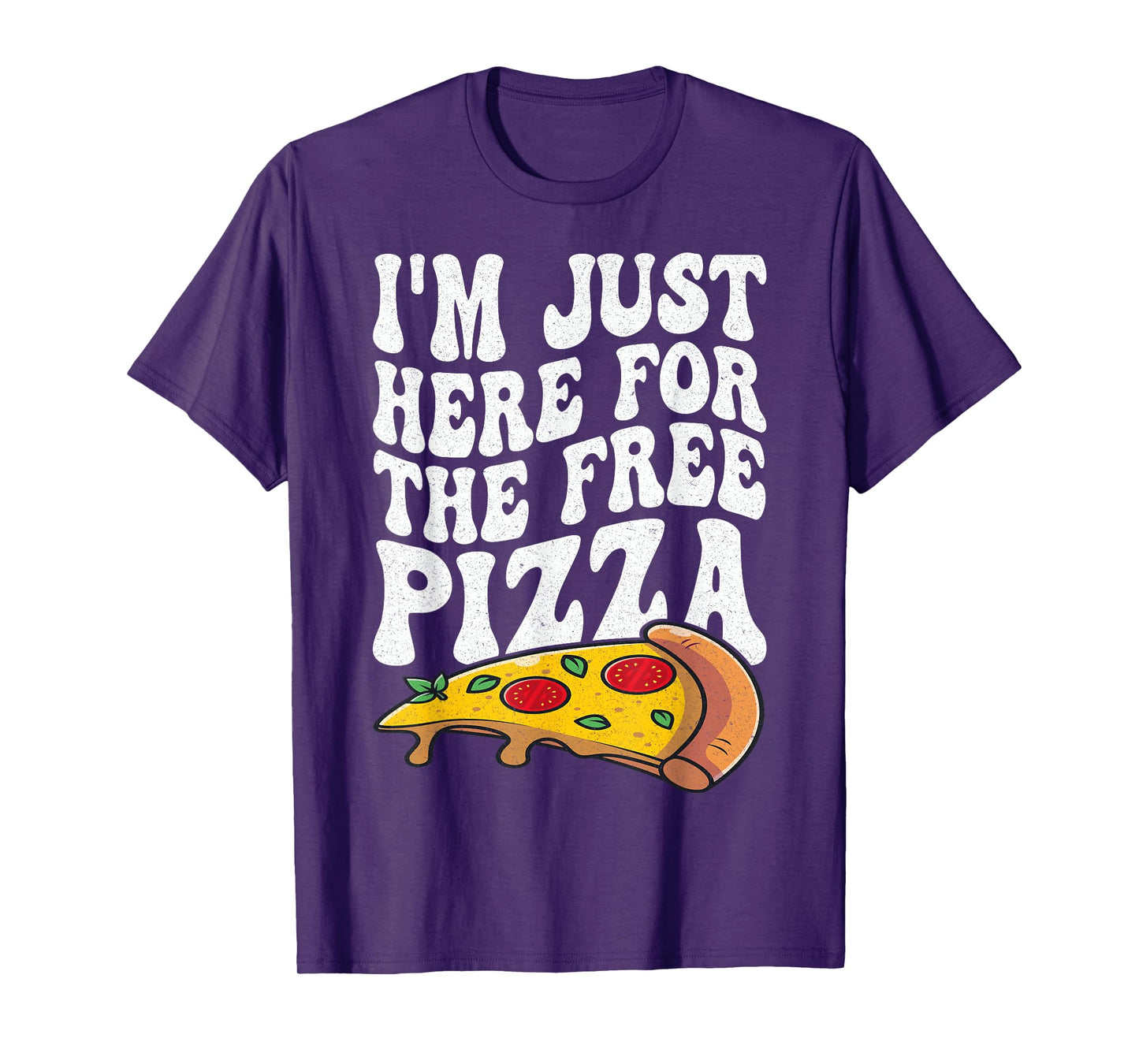 I'm Just Here For The Free Pizza Funny Cruise 2024 Men Women T-Shirt