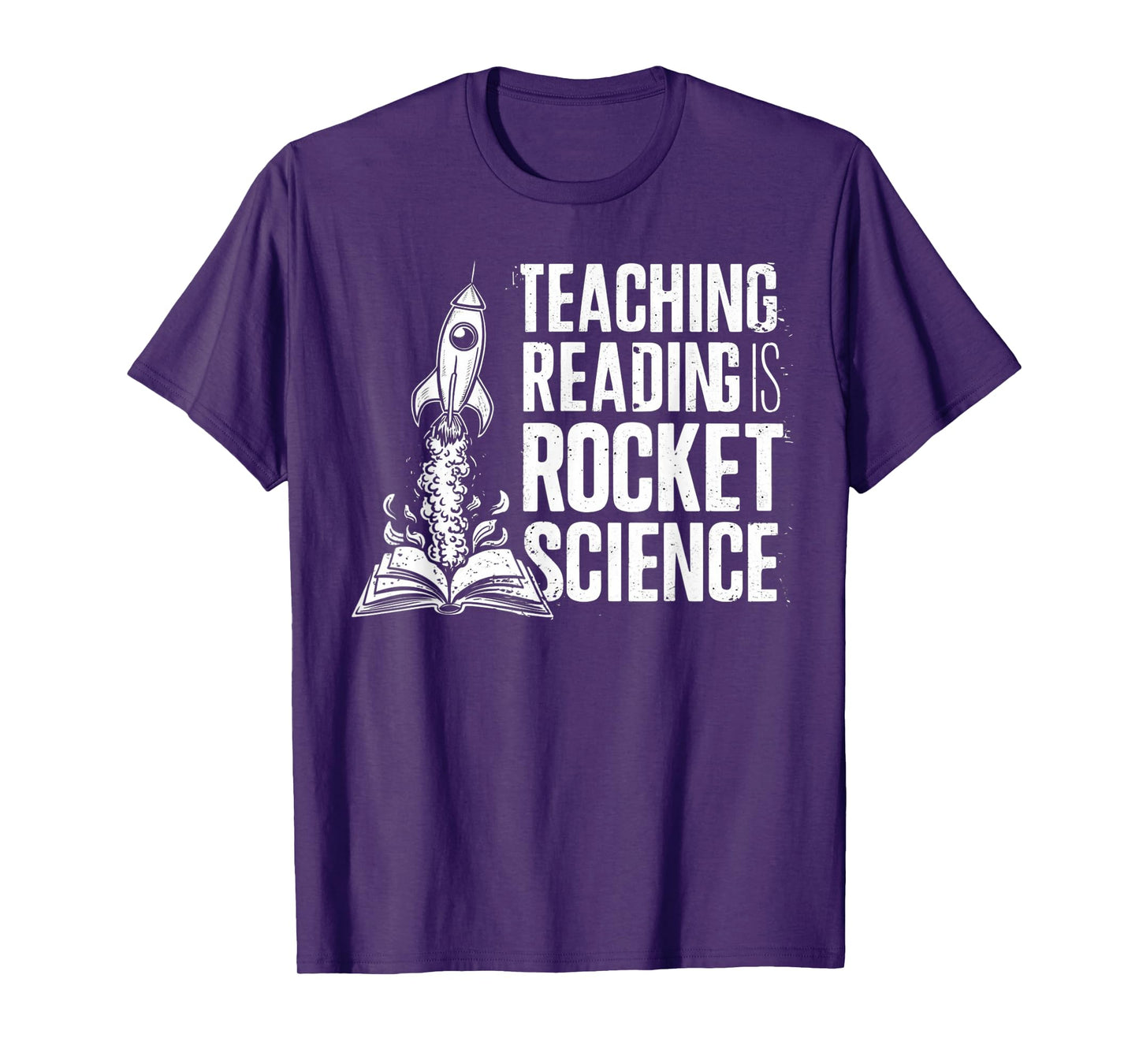 Dyslexia Teacher Teaching Reading is Rocket Science T-Shirt