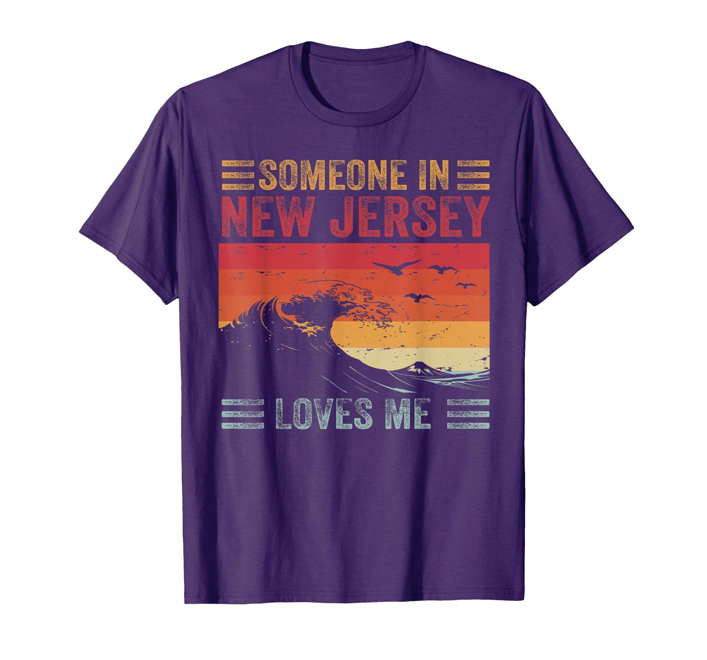 Someone In New Jersey Loves Me T-Shirt