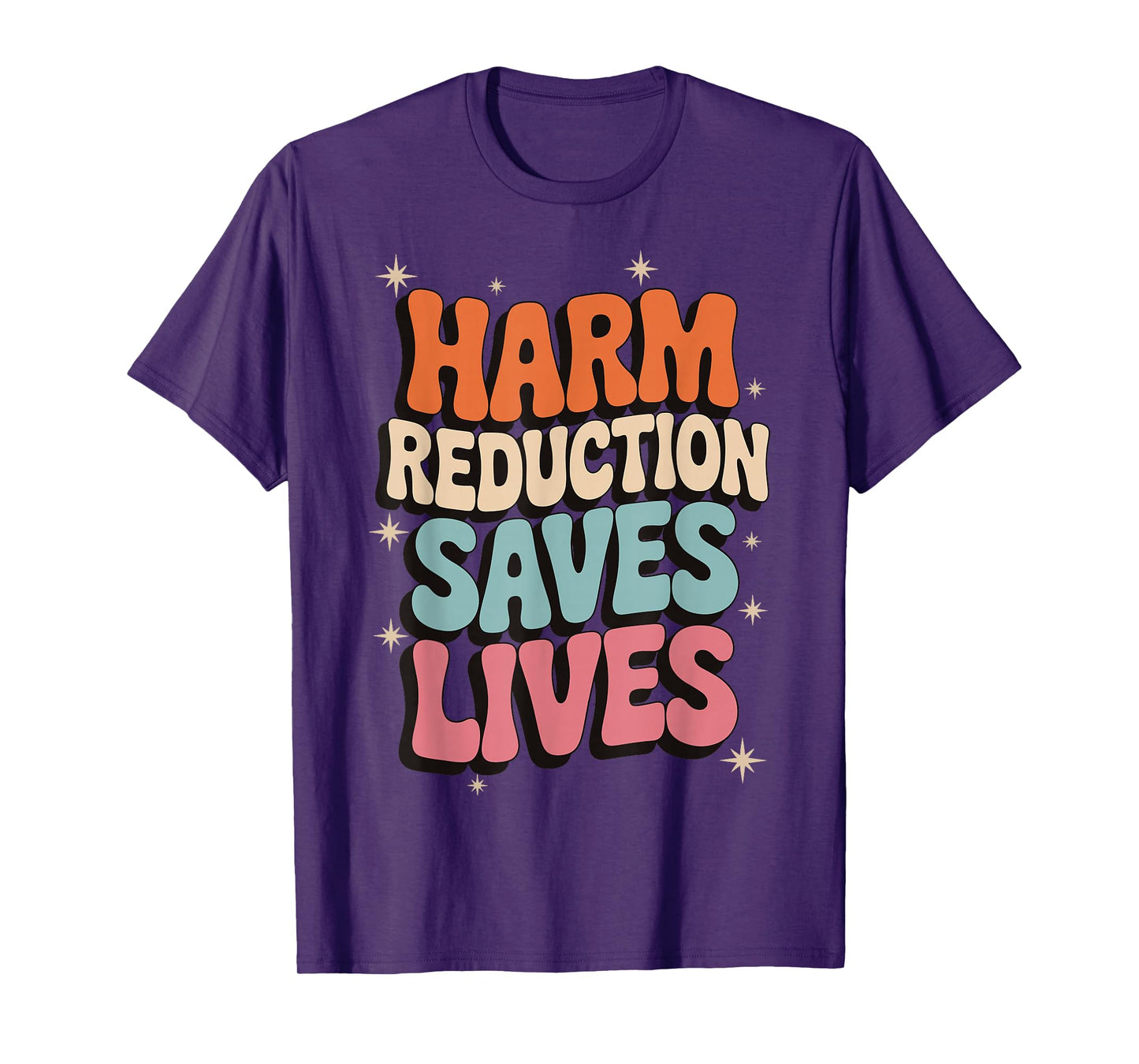 Harm Reduction Saves Lives T-Shirt