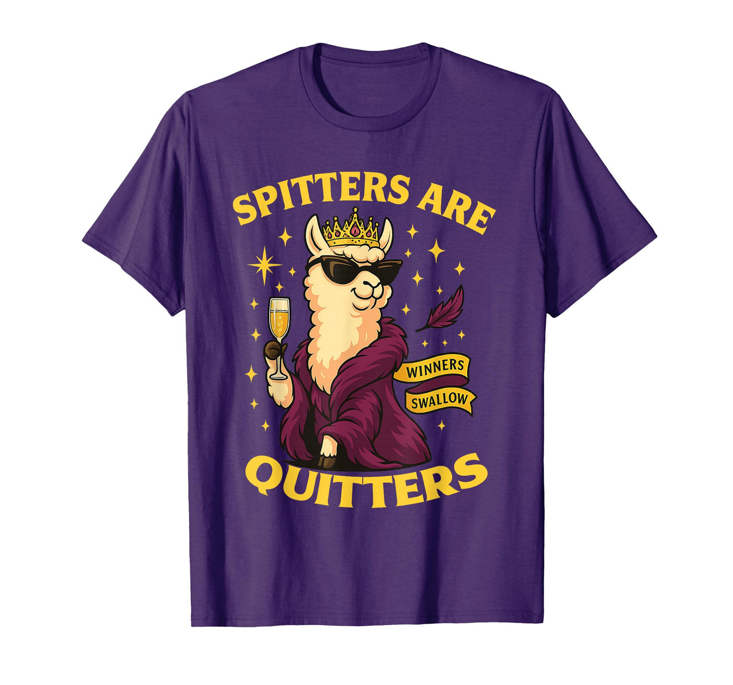 Inappropriate Meme Spitters are Quitters Winner's Swallow T-Shirt