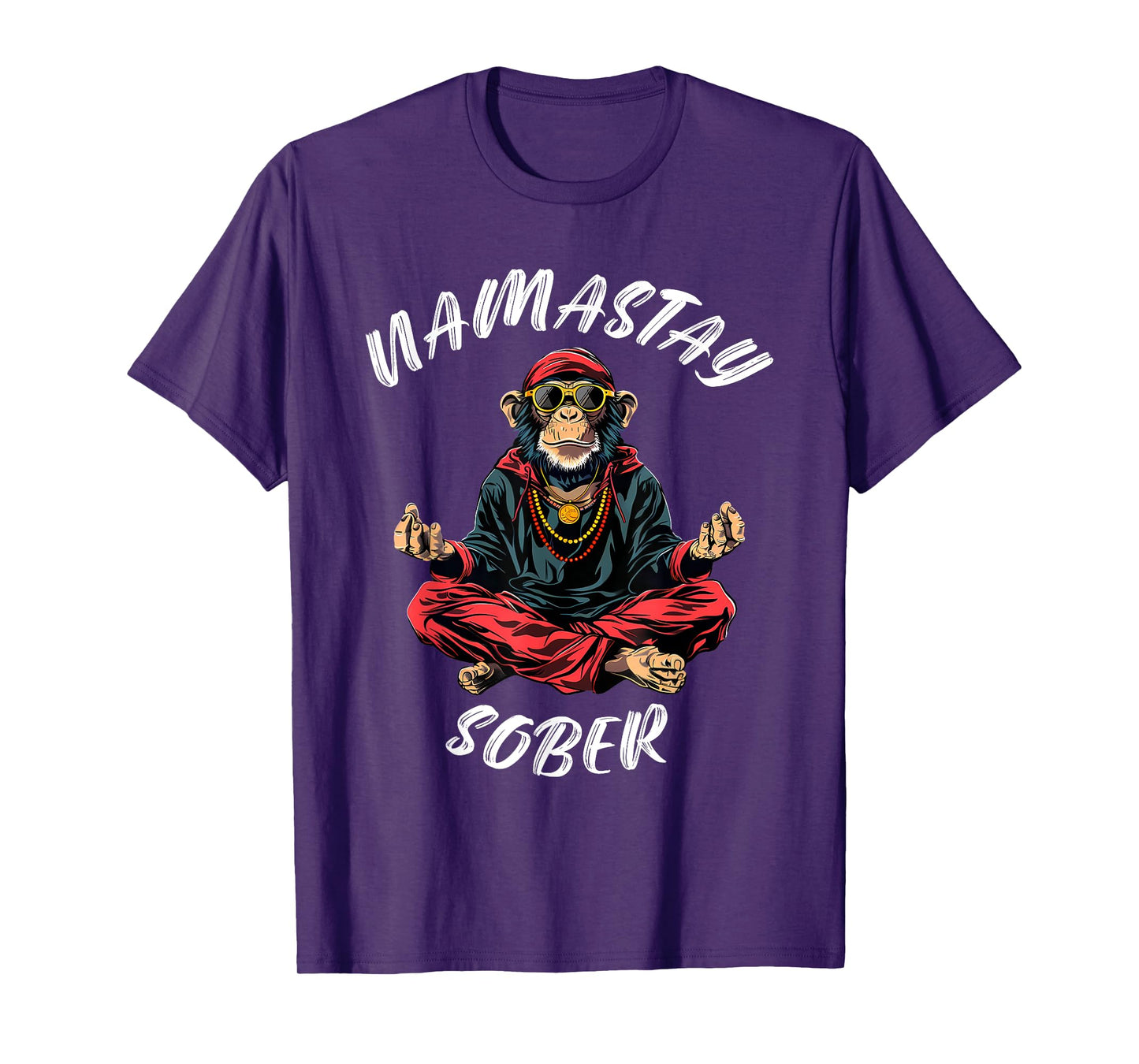 Monkey Funny Sobriety Narcotics Anonymous Namastay Sober T-Shirt