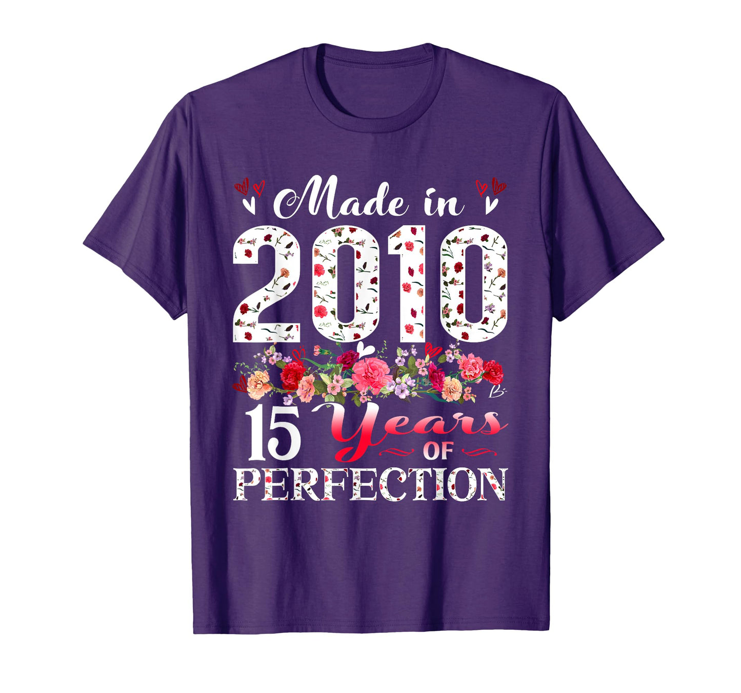 15 Year Old Floral Made In 2010 15th Birthday Girl Apparel T-Shirt