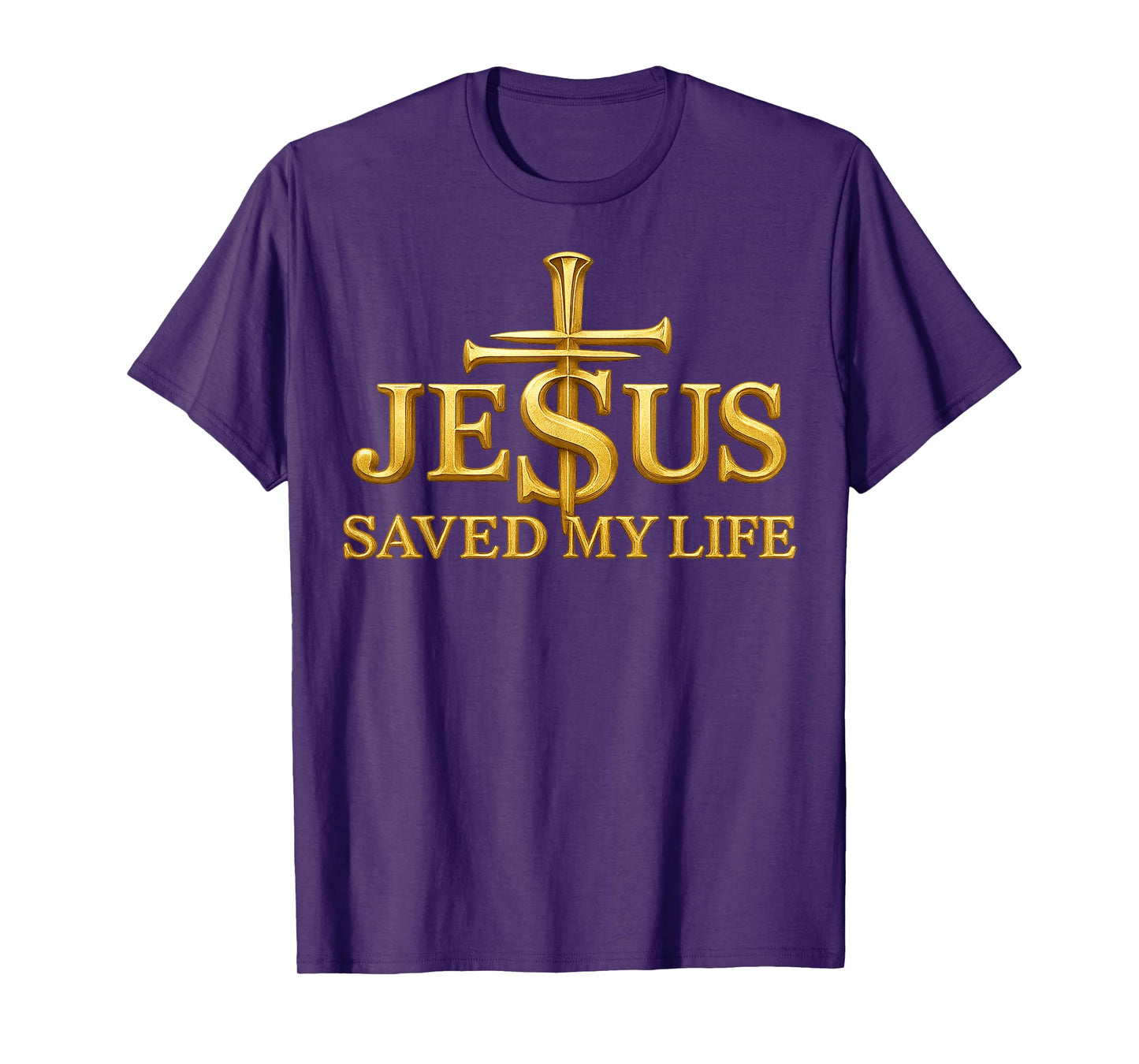 Jesus Saved My Life Christian Cross Faith Gift Men Women Kid T-Shirt