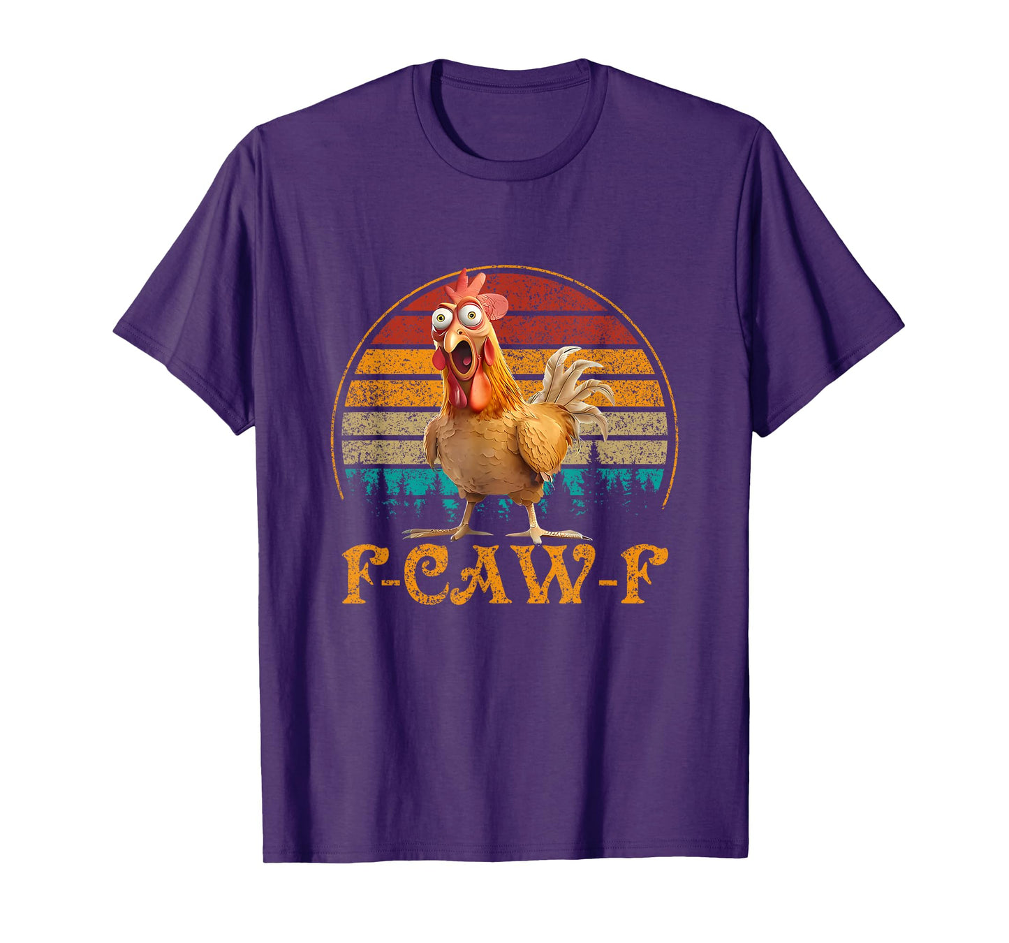 F-Caw-F Funny Farm Animal Quote Chicken Meme F Caw F T-Shirt