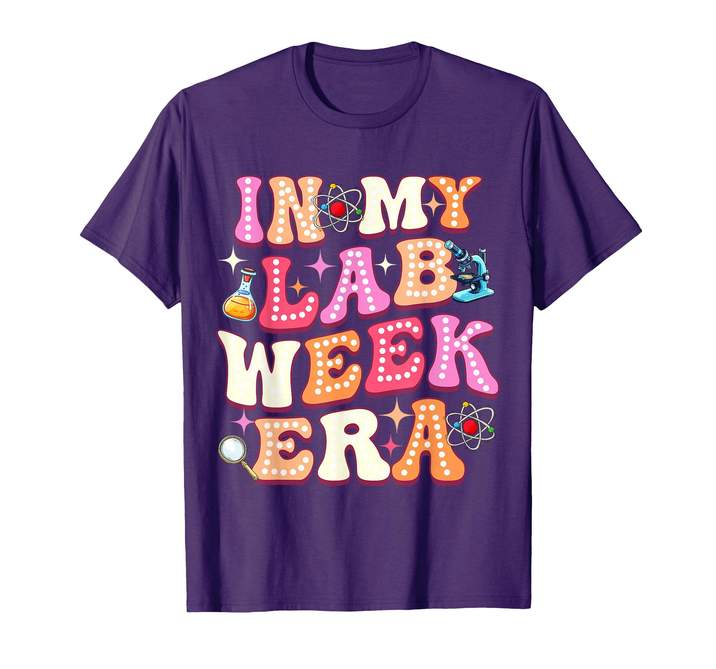 in My Lab Week Era Medical Laboratory Teacher Student 2026 T-Shirt