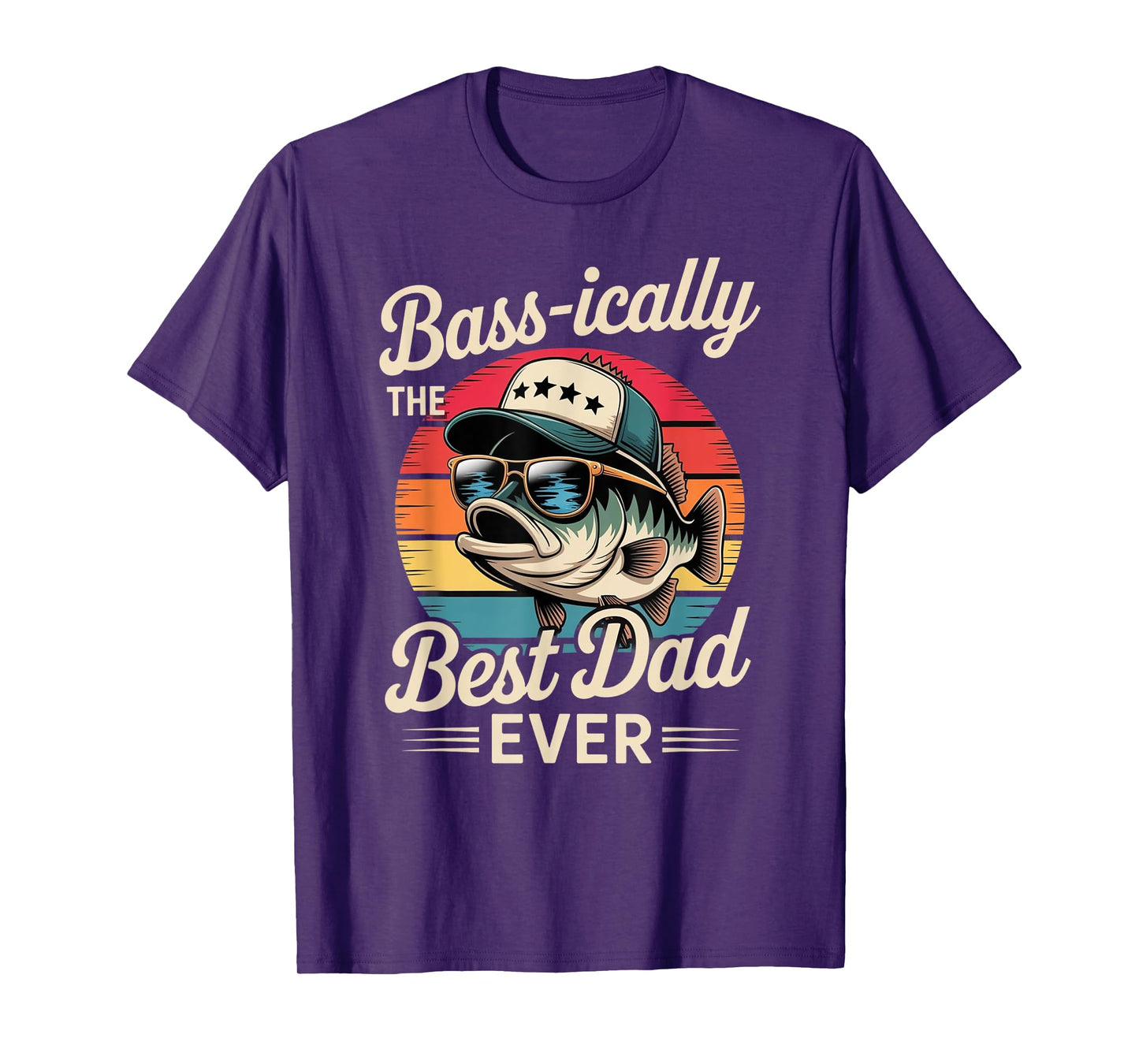 Bass-ically The Best Dad Funny Fishing Retro Bass Fisherman T-Shirt