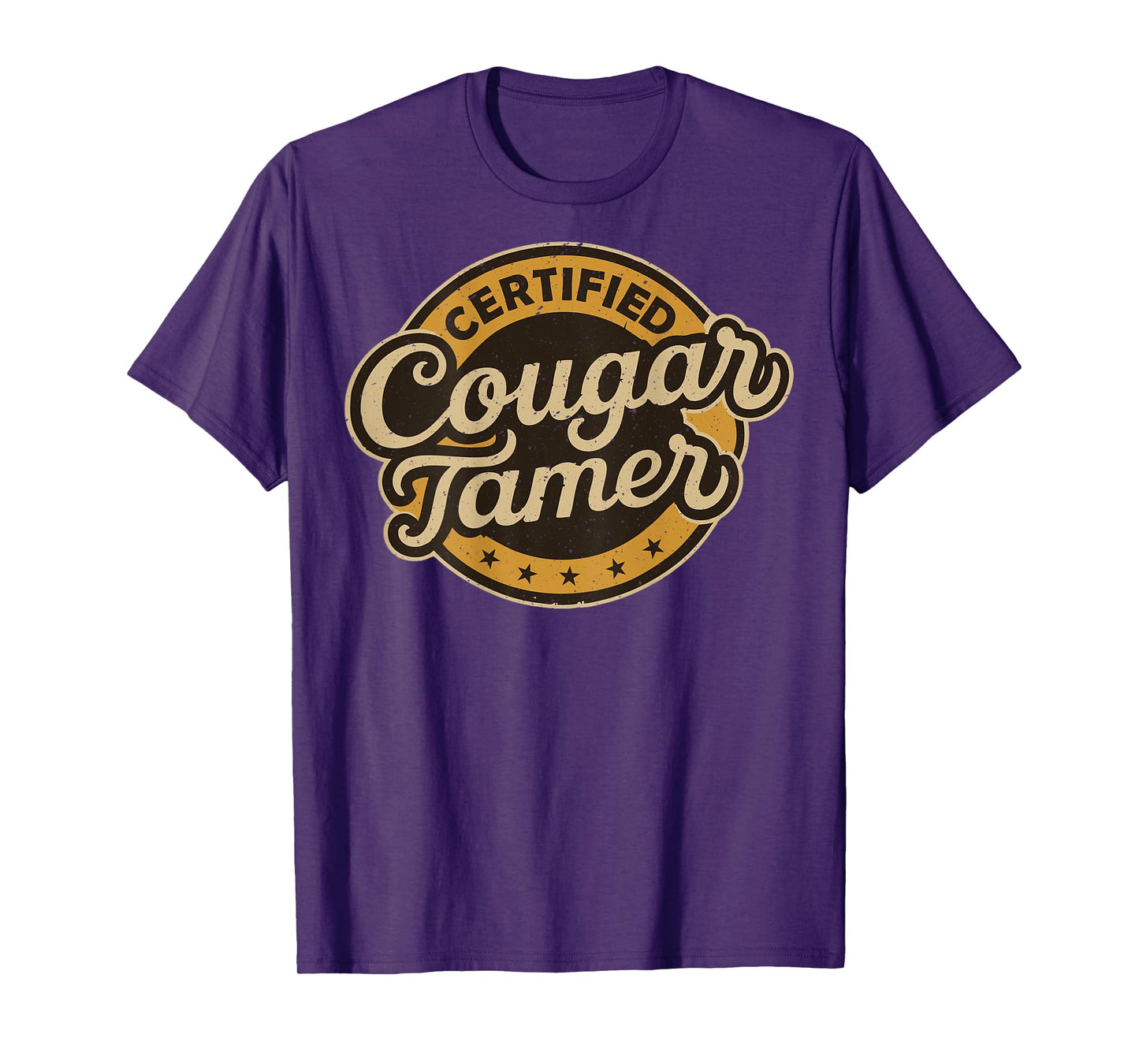 Funny Adult Humorous Shirts for Men Certified Cougar Tamer T-Shirt