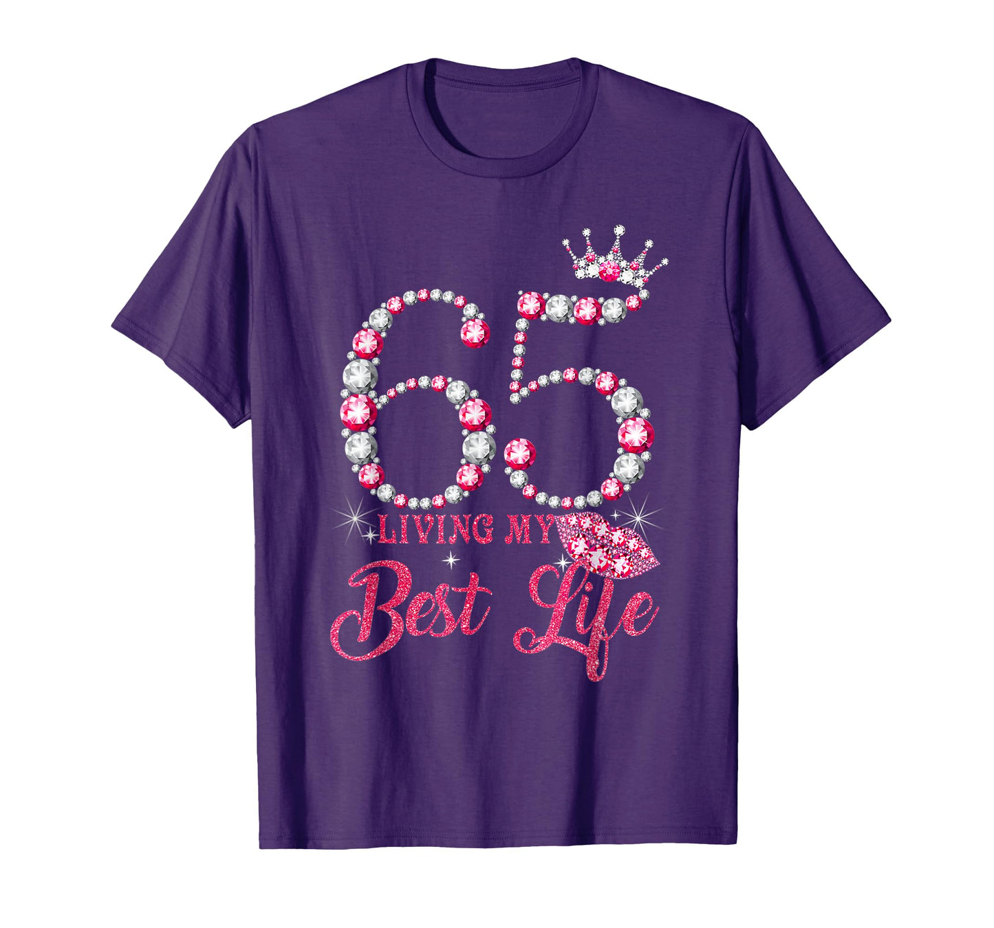 Living My Best Life 65 Years Old 65th Birthday Queen Women T-Shirt