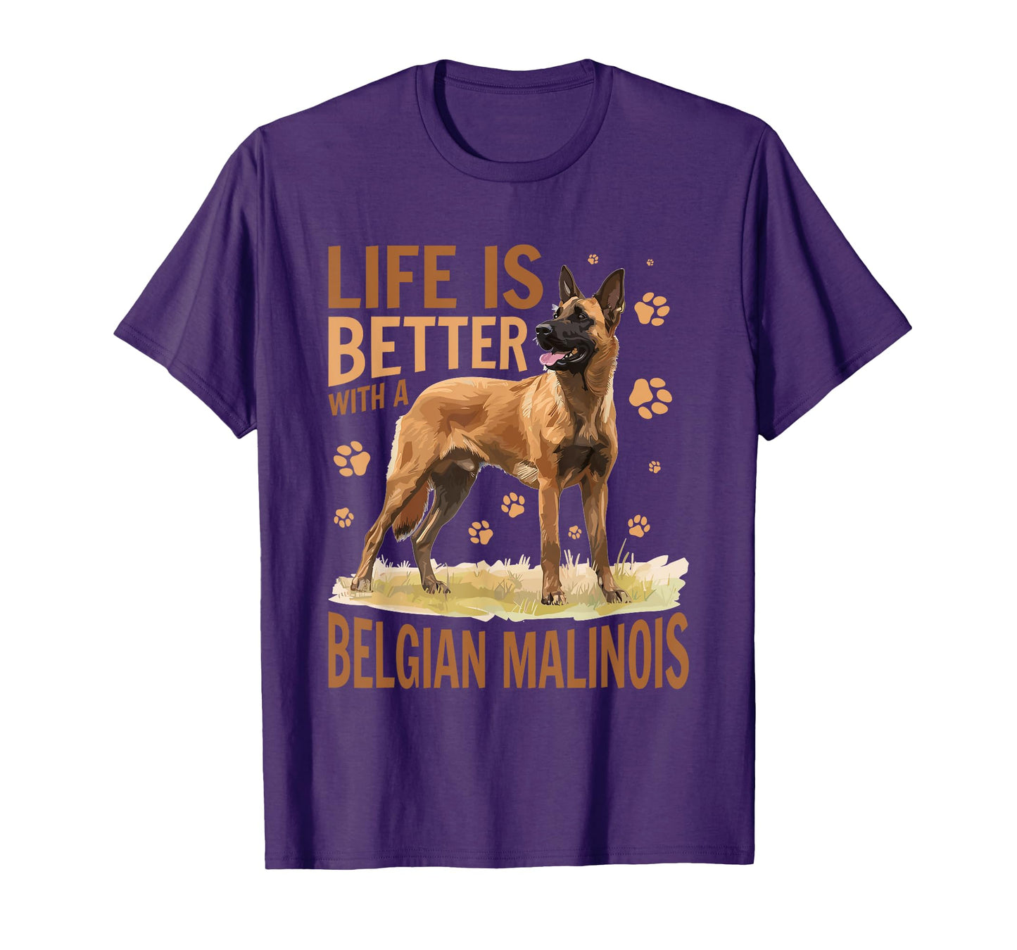 Belgian Malinois Dog Breed Life is Better with a Belgian T-Shirt for Men Women Girls Kids