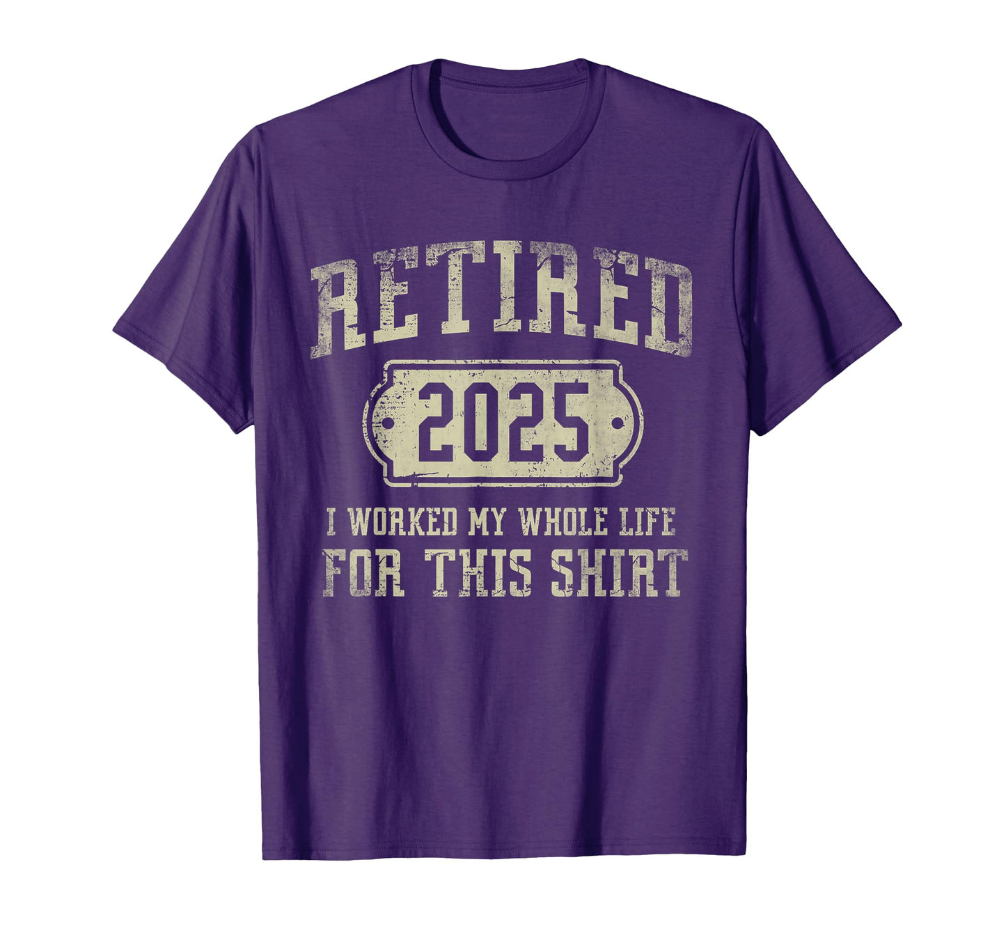 Retired 2025 Retirement Men Women Humor T-Shirt