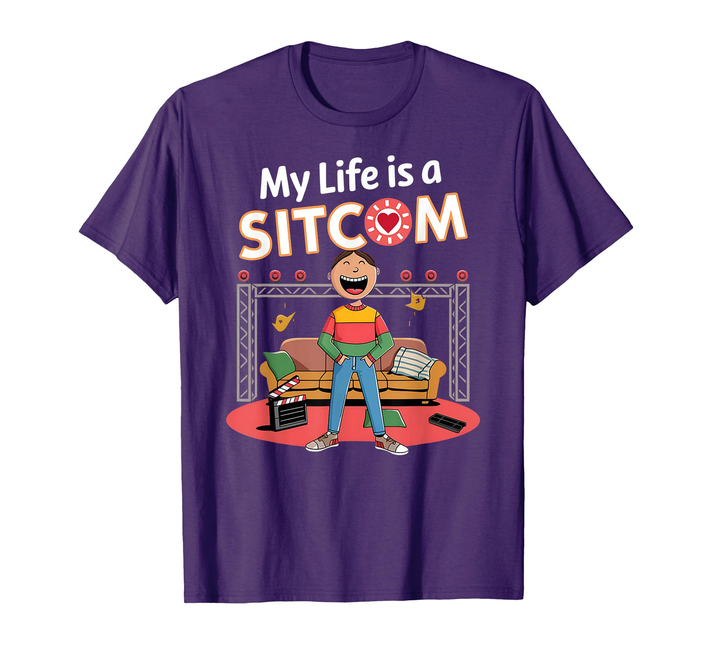 Funny My Life Is a Sitcom Funny Comedy Men Women T-Shirt