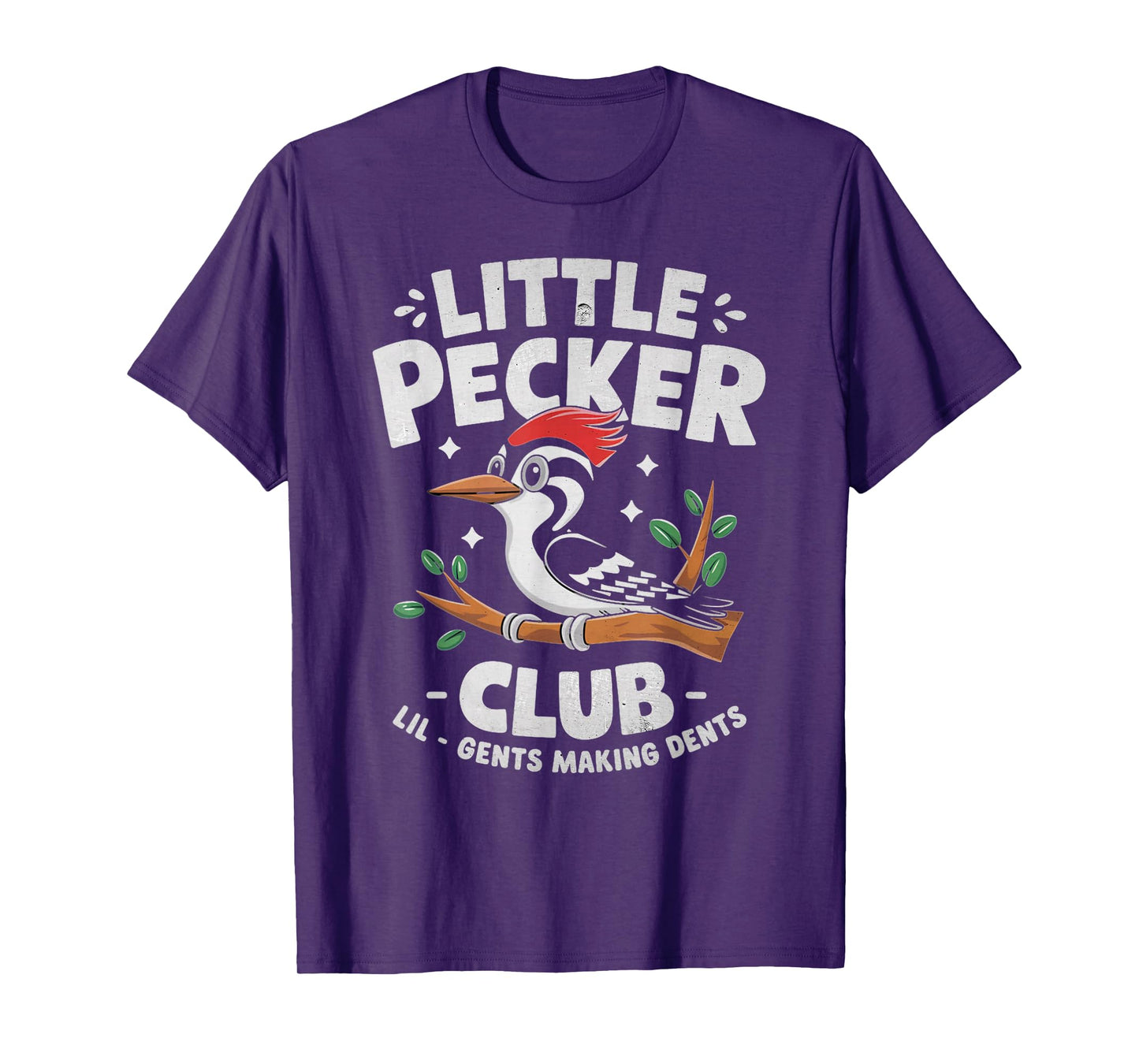 Little Pecker Club Lil Gents Making Dents Crew Bird Lover T-Shirt