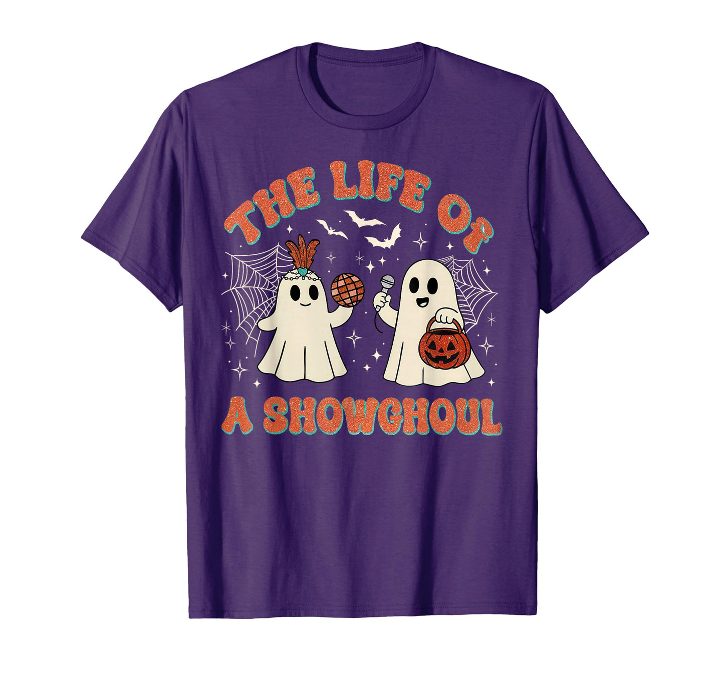 The Life of a Showghoul Retro Halloween Show Ghosts Girl T-Shirt