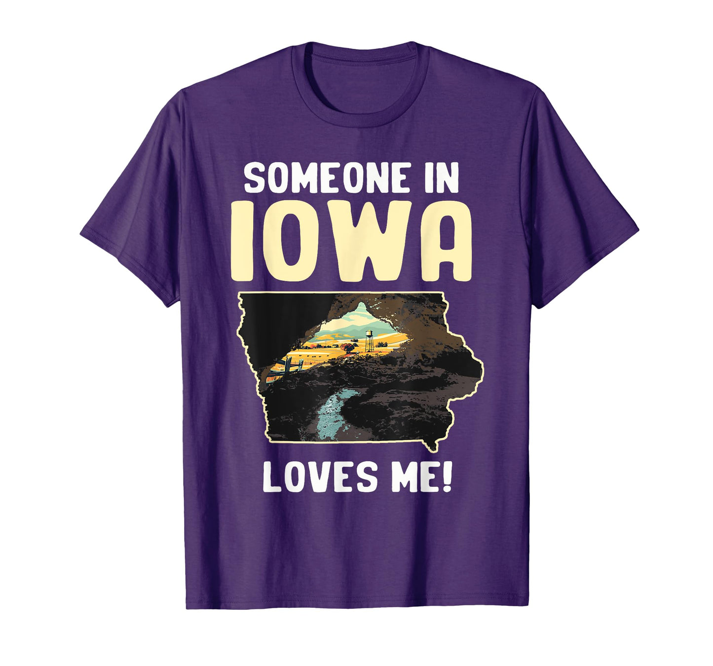 Someone In Iowa Loves Me T-Shirt