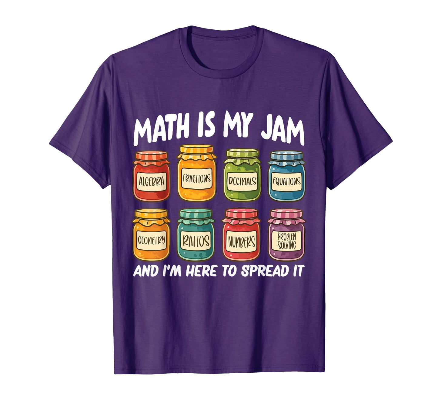 Math is My Jam - Funny Math Teacher T-Shirt
