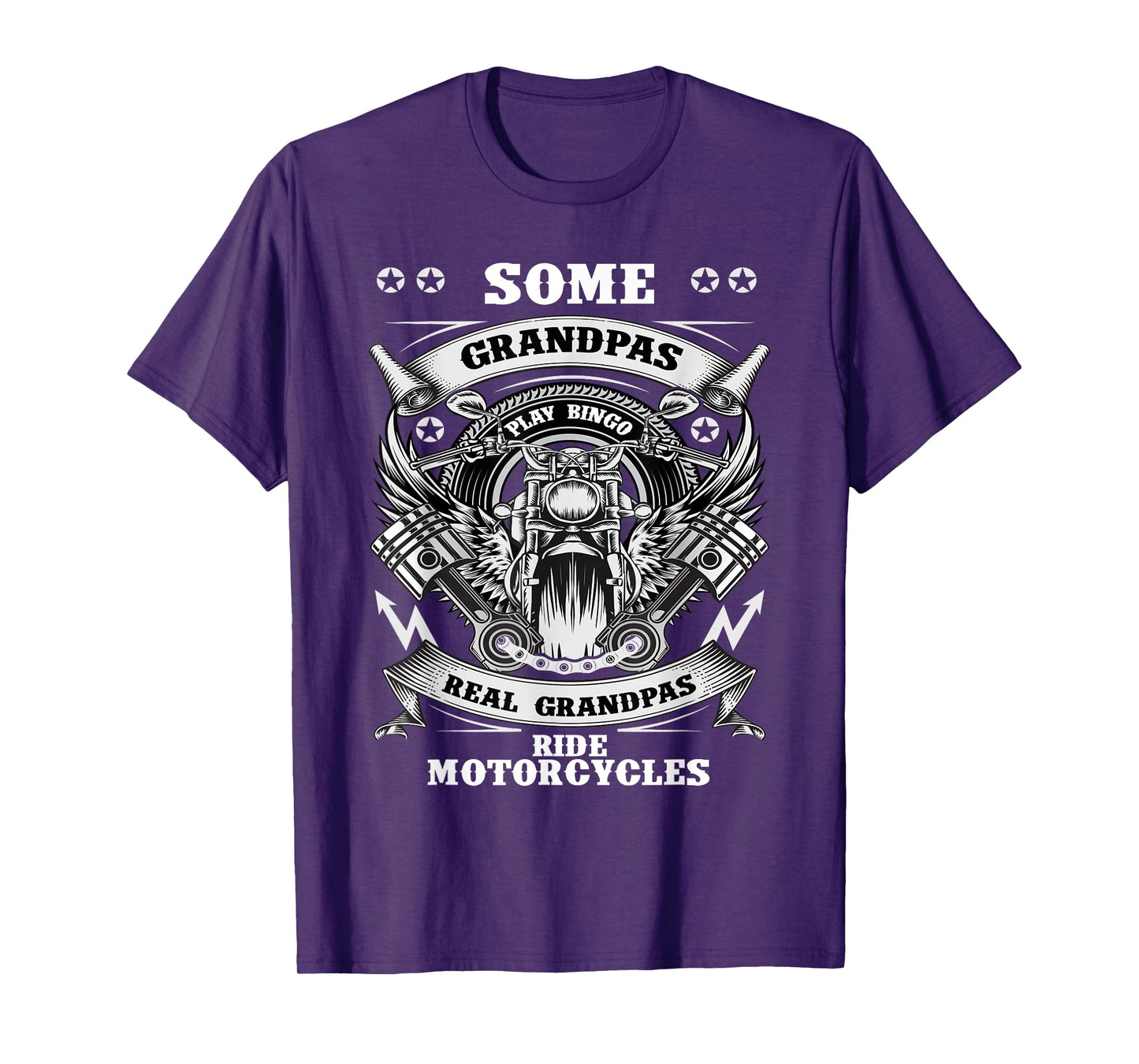 Some Grandpas Play Bingo Real Grandpas Ride Motorcycles T-Shirt
