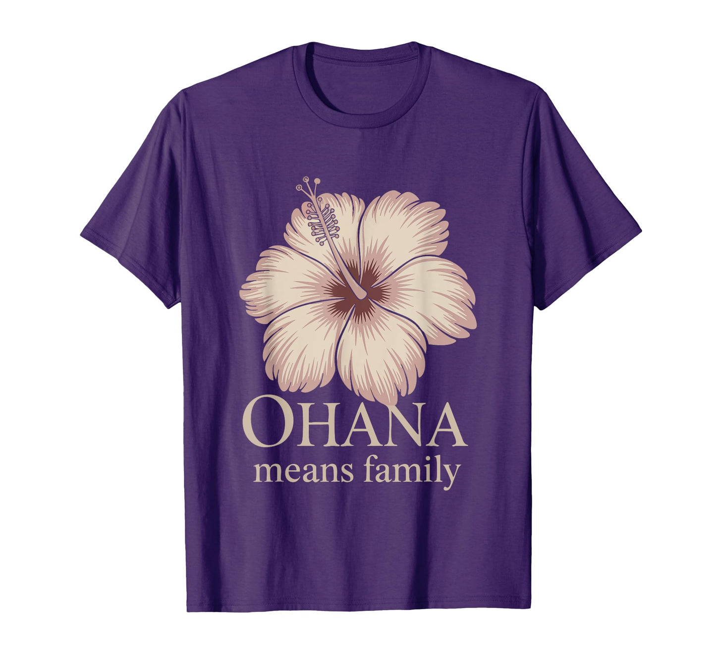 Ohana Means Family Hawaiian Sentiment T-Shirt