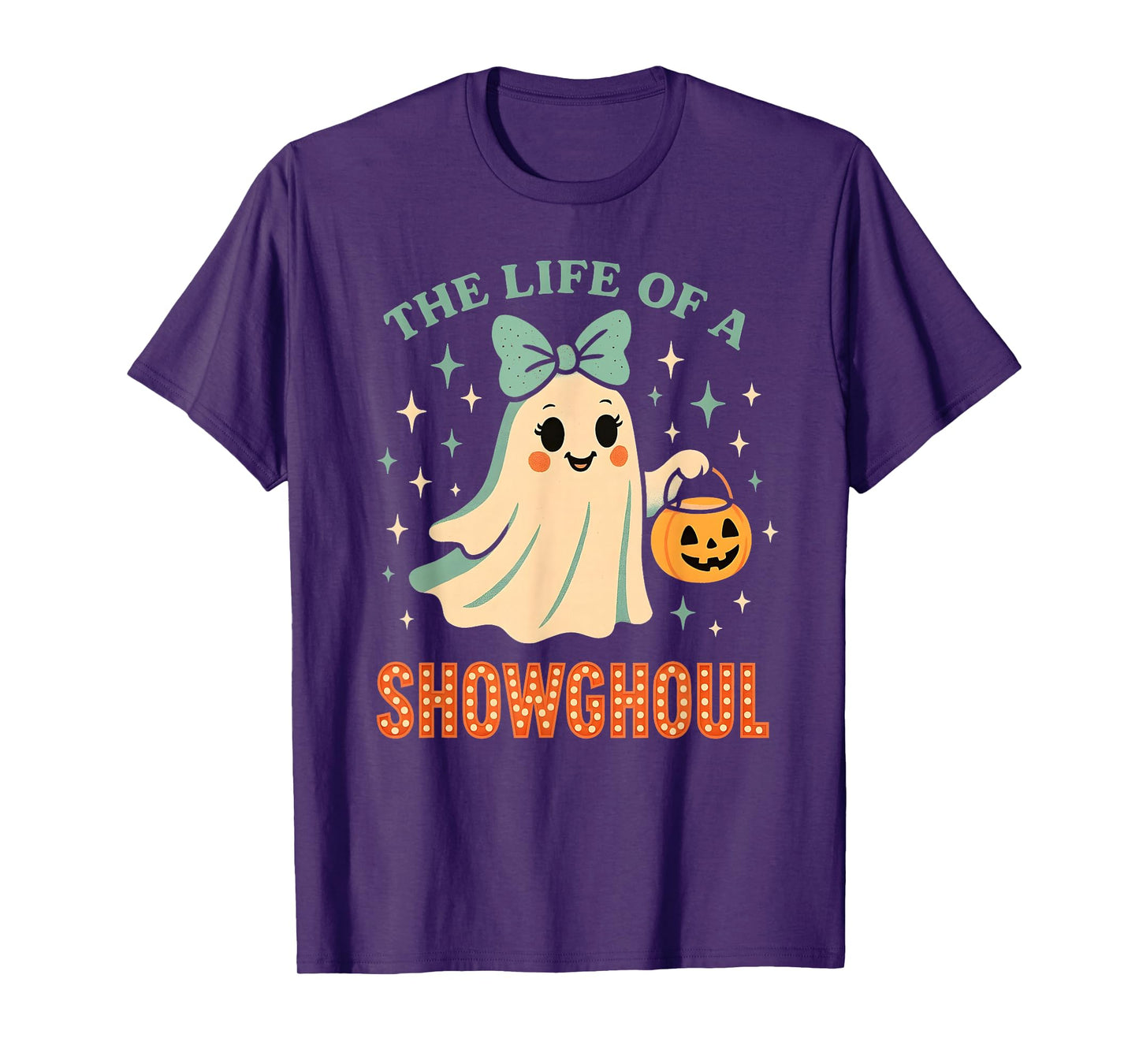 The Life of A Showghoul Ghost Retro Halloween Spooky Girls T-Shirt