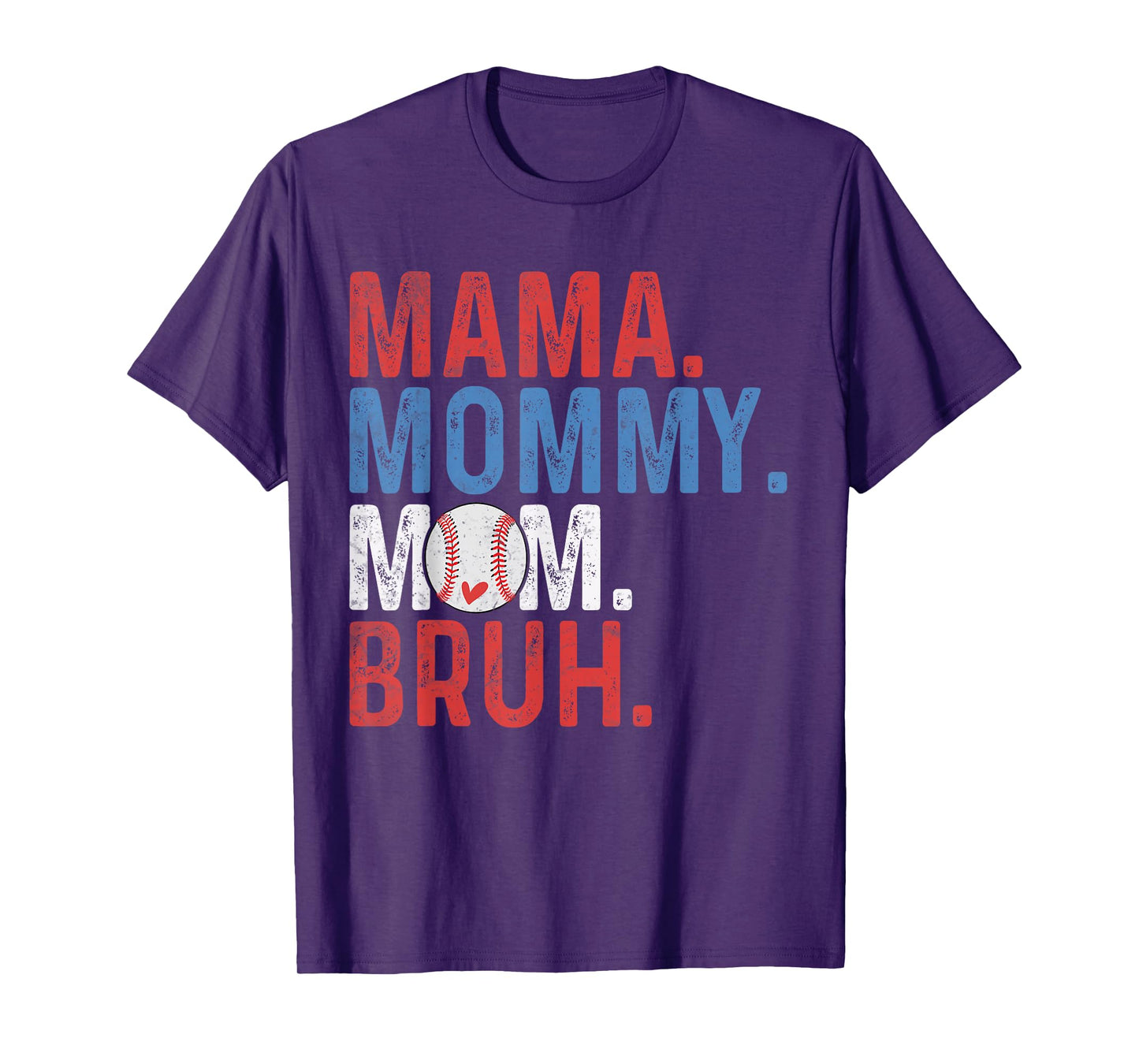 Mama Mommy Mom Bruh Baseball Mom Mothers Day Vintage Mother T-Shirt