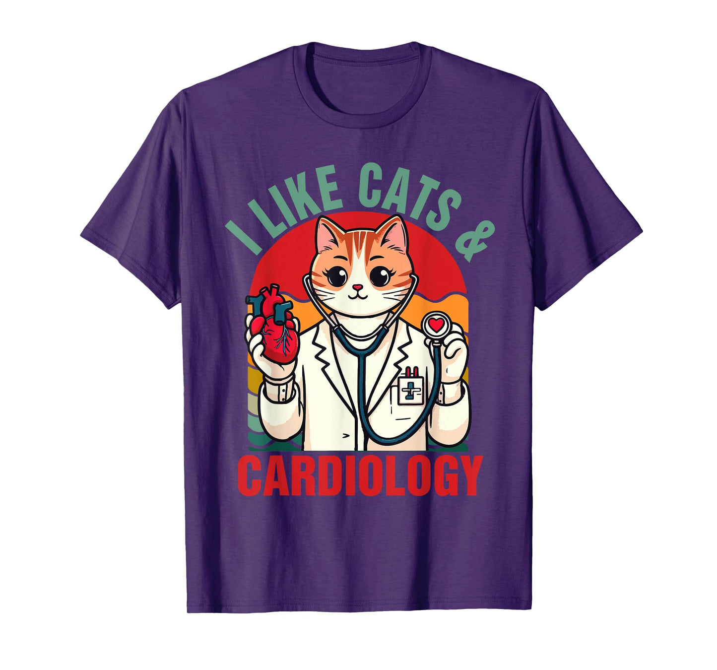 CVICU Cardiac Cardiologist Cat Mom I Like Cats & Cardiology T-Shirt for Men Women