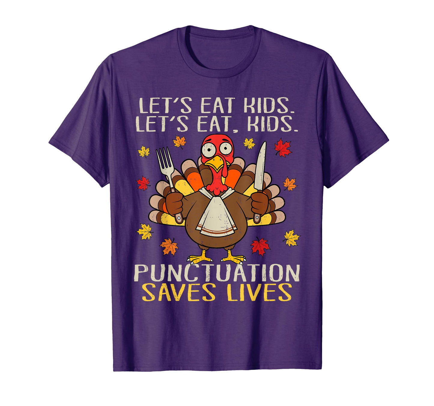 Funny Thanksgiving Shirt Teacher Turkey Kids Lets Eat Kids T-Shirt