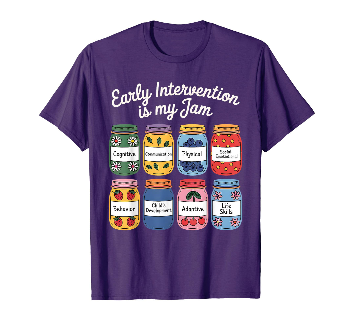 Early Intervention is My Jam Intervention Teacher T-Shirt