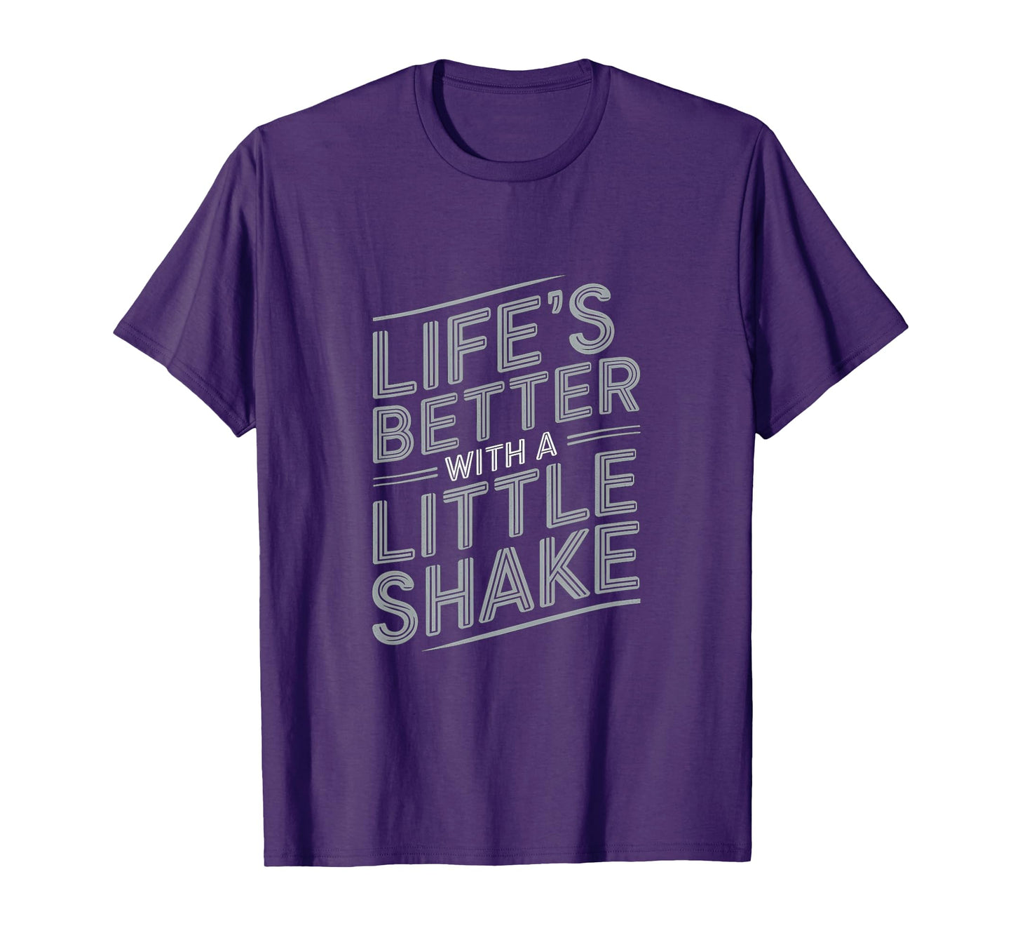 Life’s Better with a Little Shake Parkinson's Awareness T-Shirt