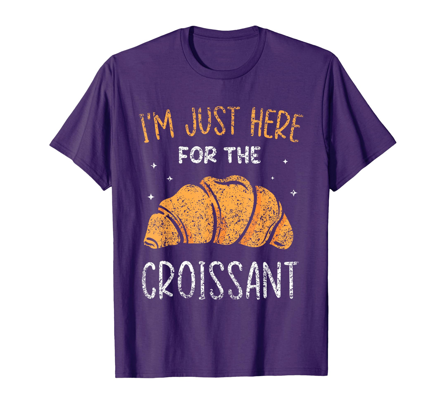 I'm only a croissant lover here for the croissant T-Shirt