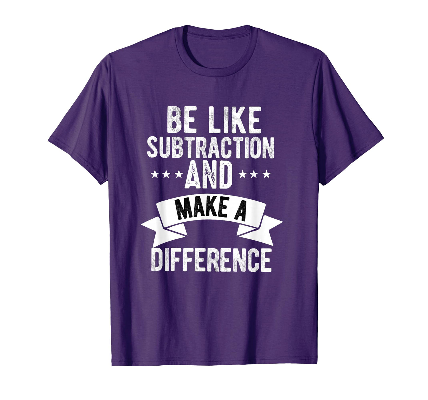 Funny math Teacher be like subtraction and make a difference T-Shirt