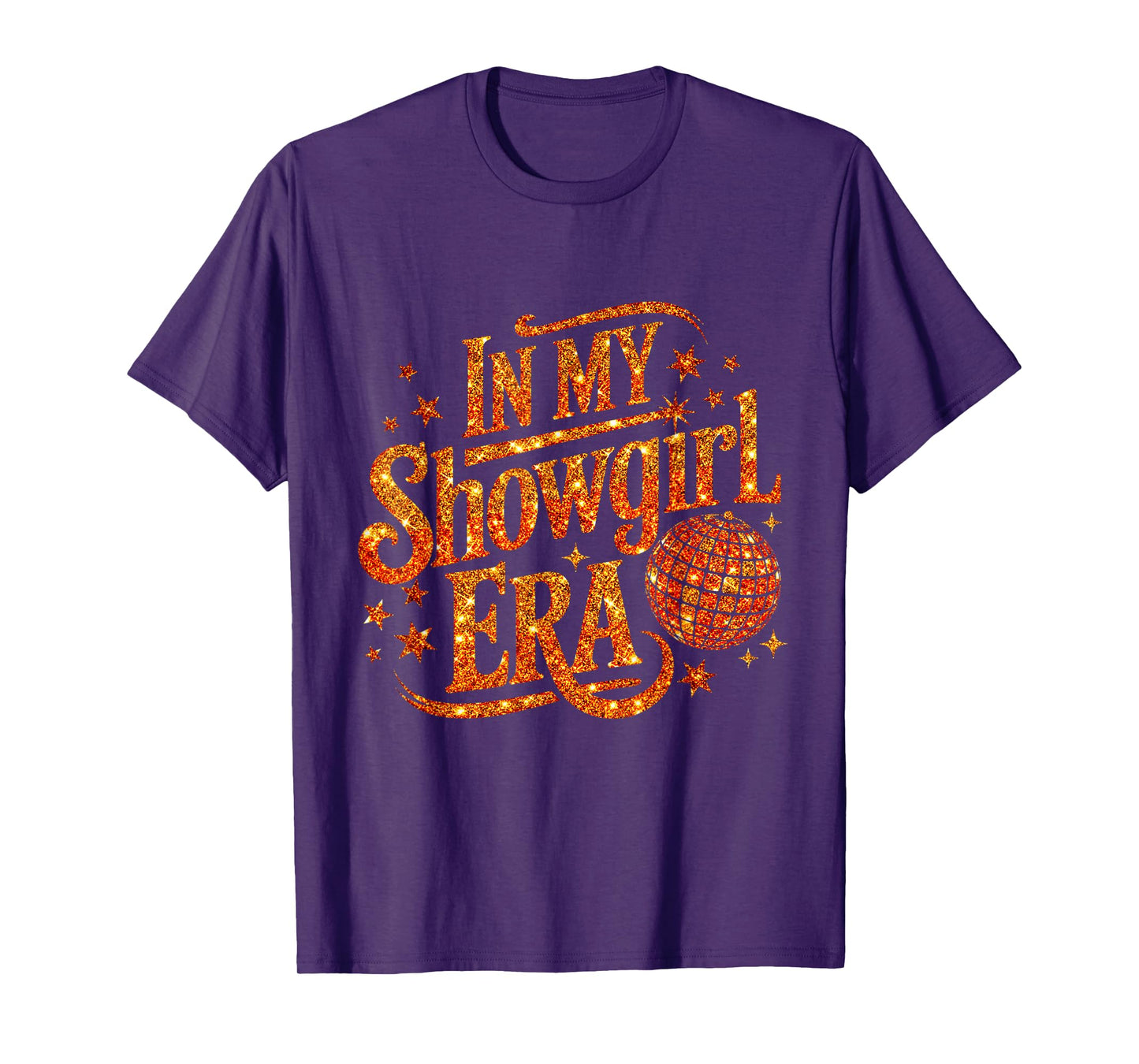 in My Show Girl Era Women Girls T-Shirt