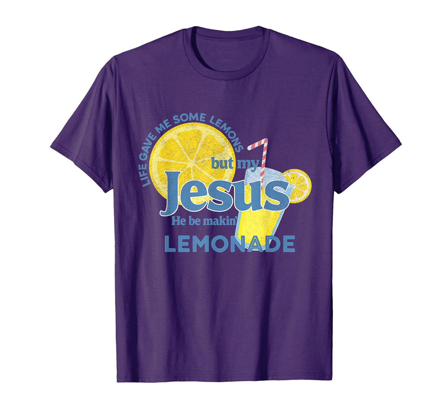 Life Lemons Jesus Making Lemonade Christian Faith Quote T-Shirt