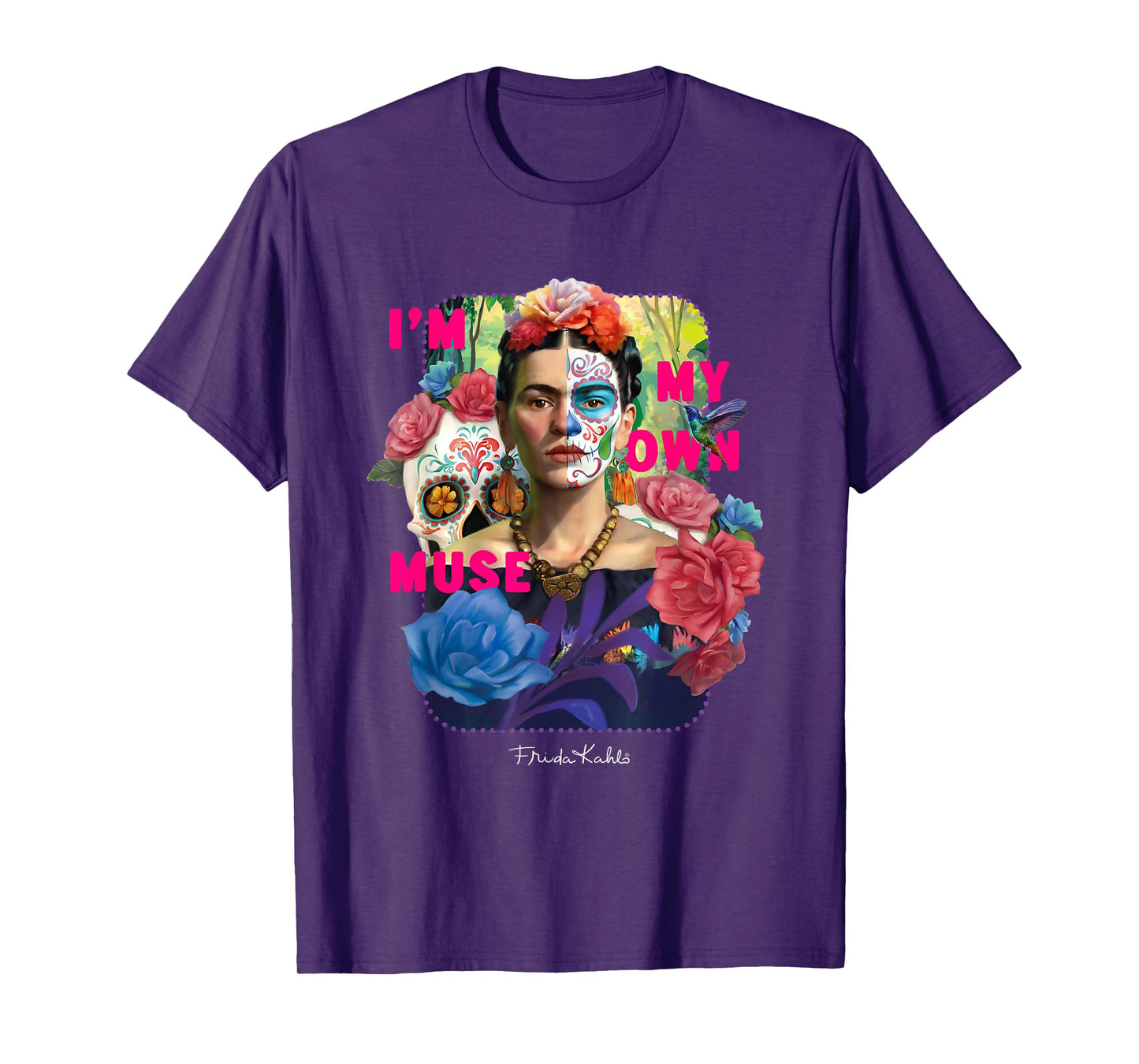 I am my own muse - Frida Kahlo T-Shirt