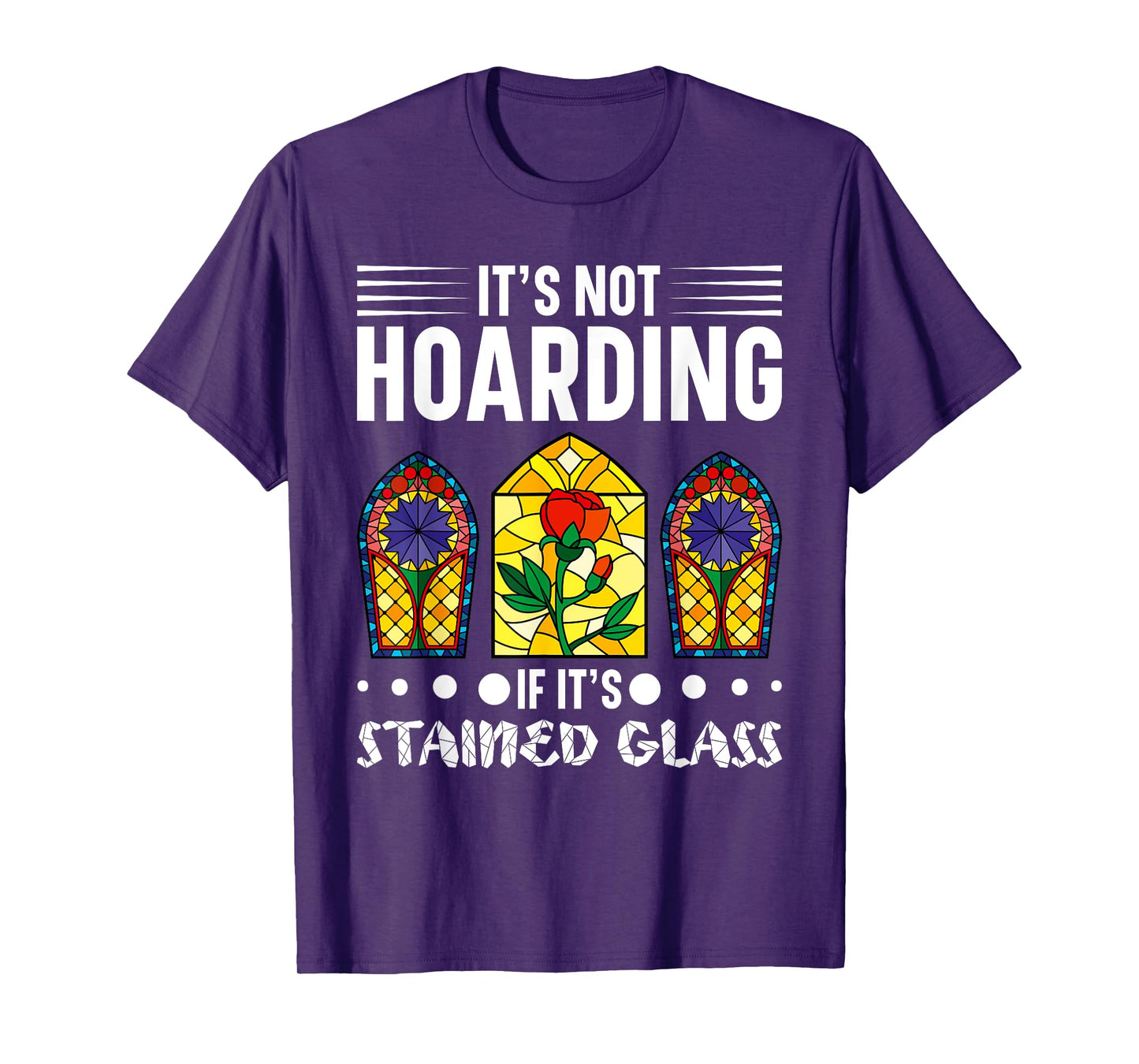 Stained Glass Artist Stained Glass Window Stained Glass Art T-Shirt
