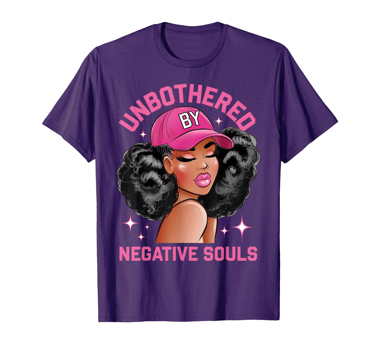 Unbothered By Negative Souls Juneteenth Black Women Freedom T-Shirt