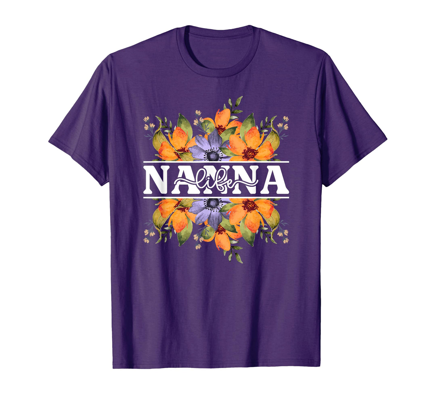 Nanna Life Nanna Grandma Nanna Grandmother T-Shirt