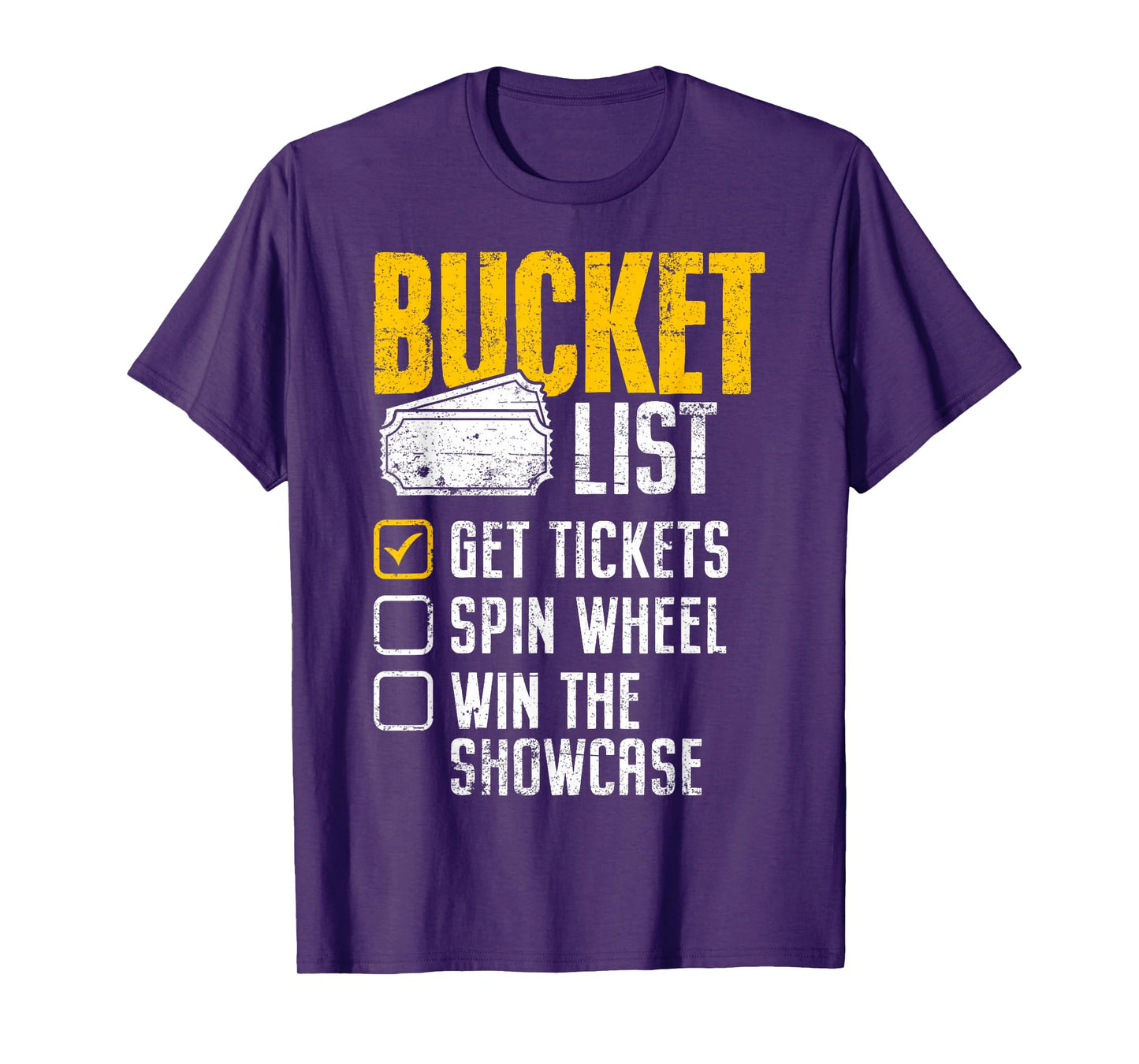 Wheel Win Game Show Bucket List Get Tickets Spins Funny Gift T-Shirt