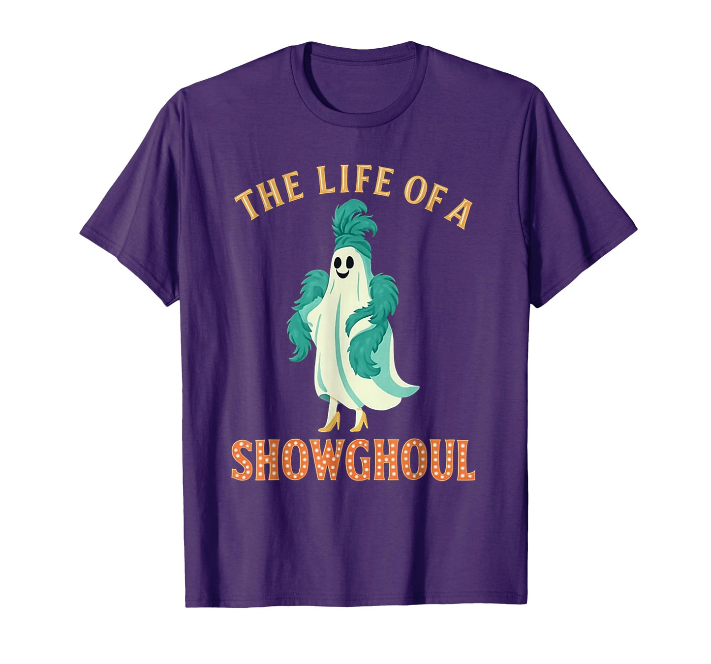 The Life of A Showghoul Halloween Costume Show Ghost Girl T-Shirt