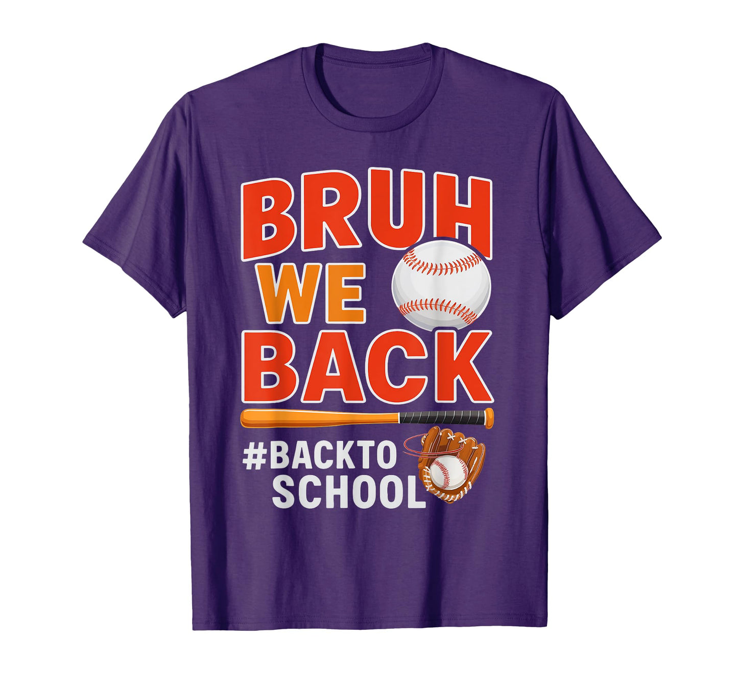 Bruh We Back Retro Baseball Back To School Boys Girls Kids T-Shirt