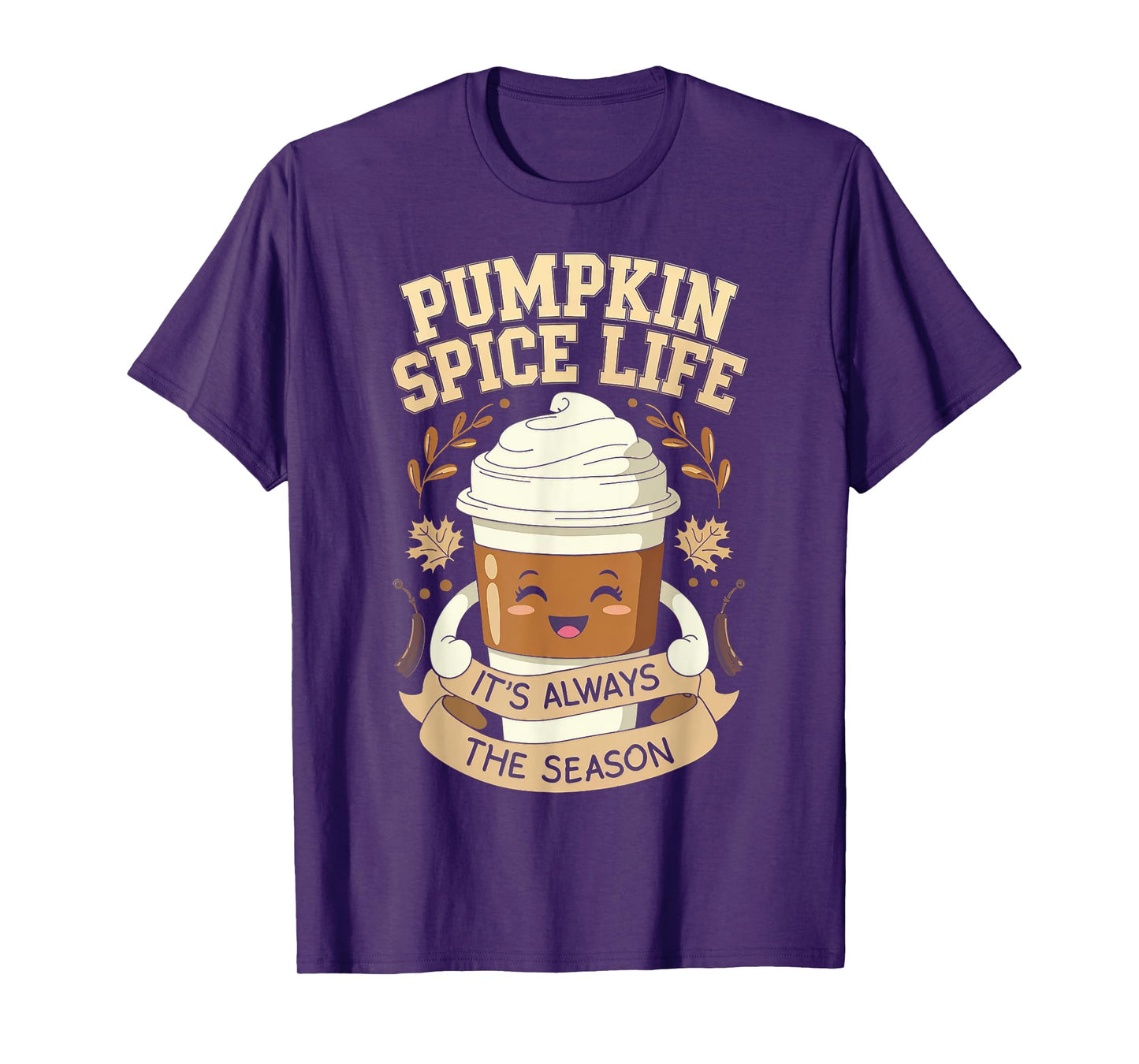 Pumpkin Spice Life Latte Fall Season Fun Coffee Lover T-Shirt