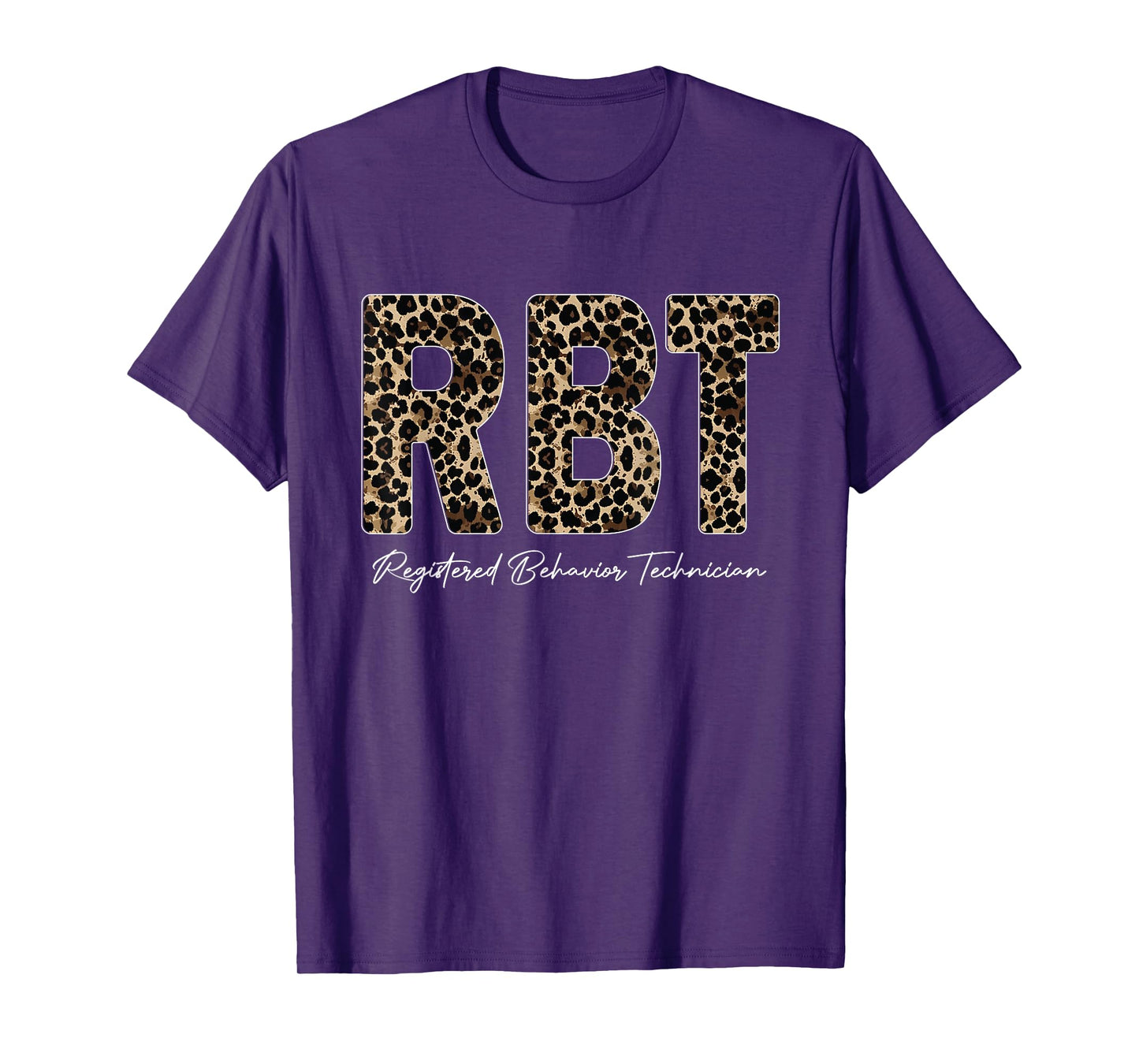 Leopard RBT Registered Behavior Technician ABA Therapist T-Shirt