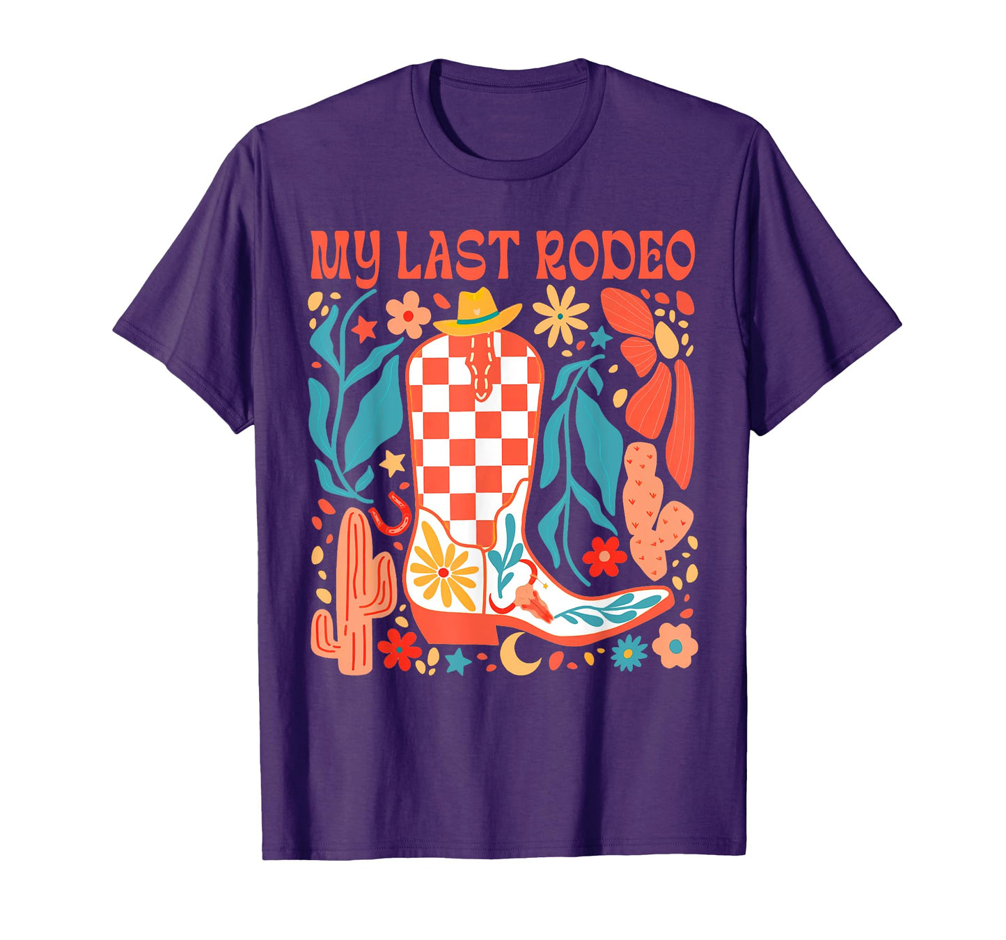Bride To Be Howdy Western Life Bachelorette My Last Rodeo T-Shirt