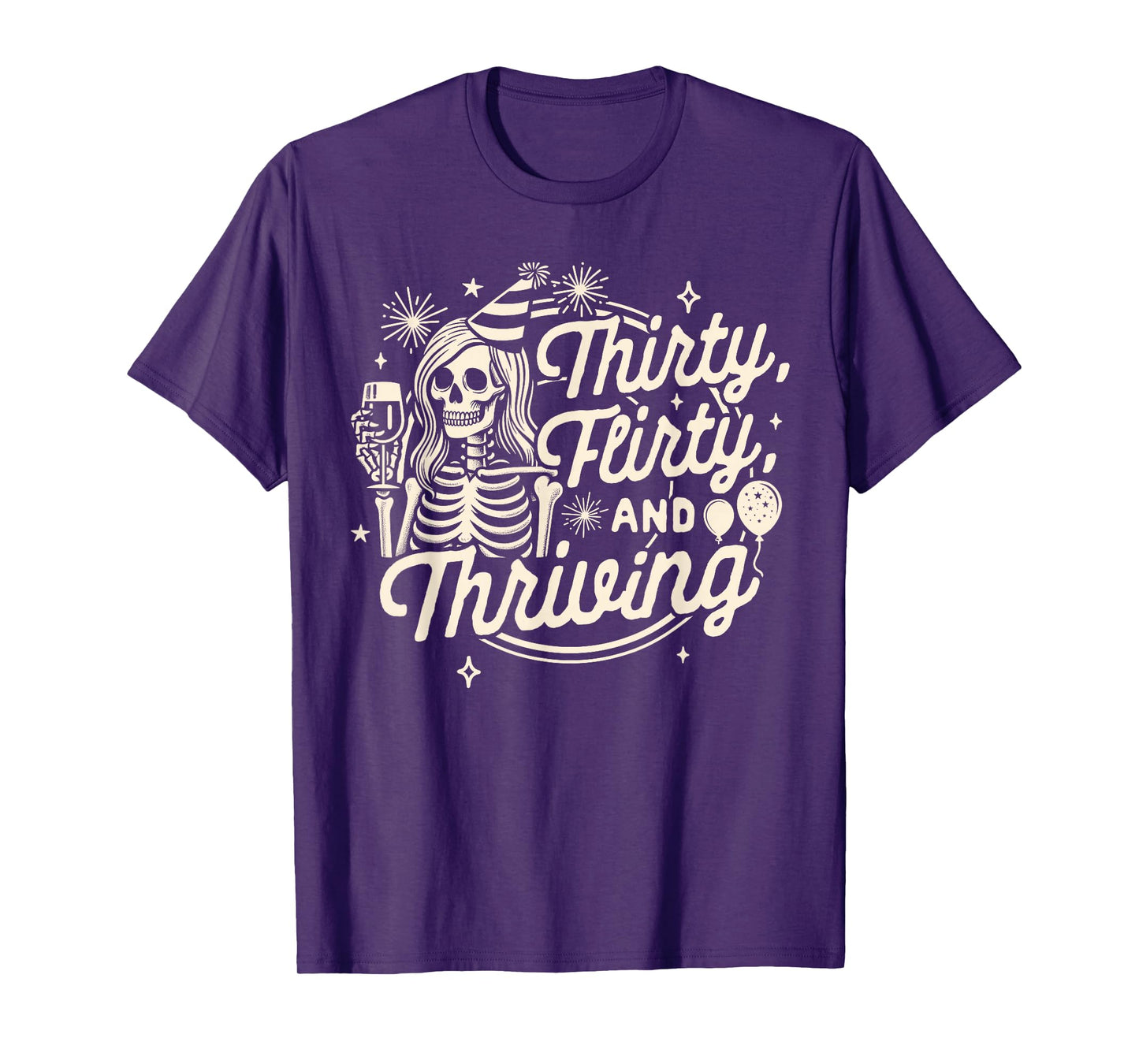30th Birthday Girl Birthday Queen Thirty A Flirty & Thriving T-Shirt