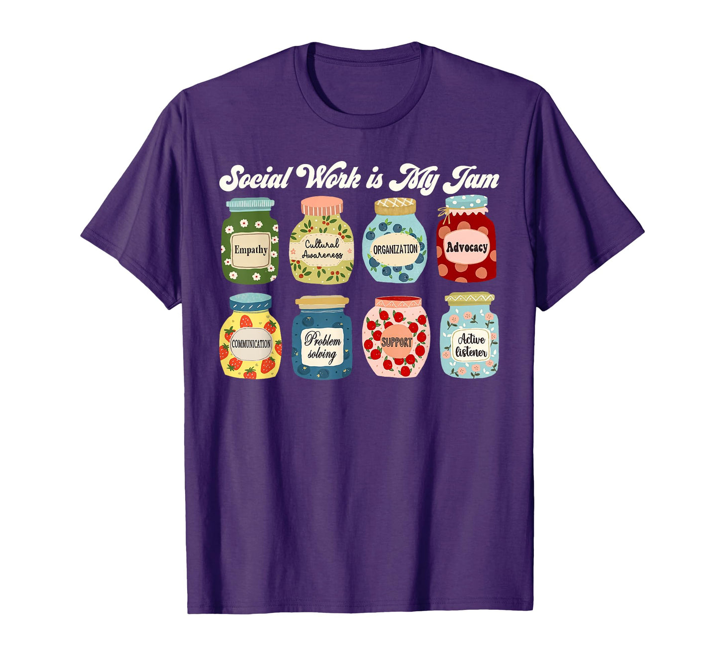 Groovy Social-Work Is My Jam Social-Worker Appreciation T-Shirt