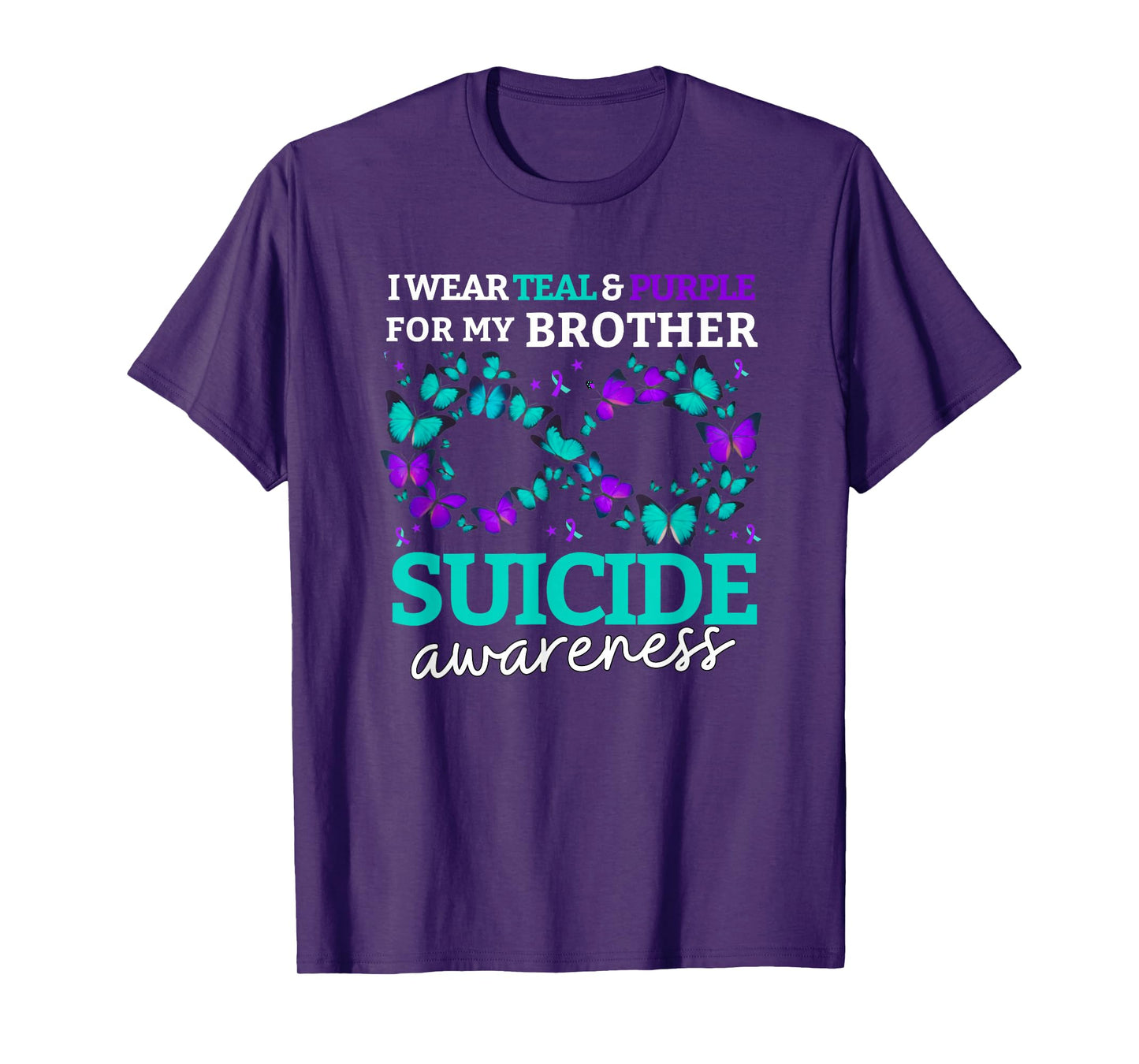 I Wear Purple and Teal for My Brother Suicide Prevention T-Shirt