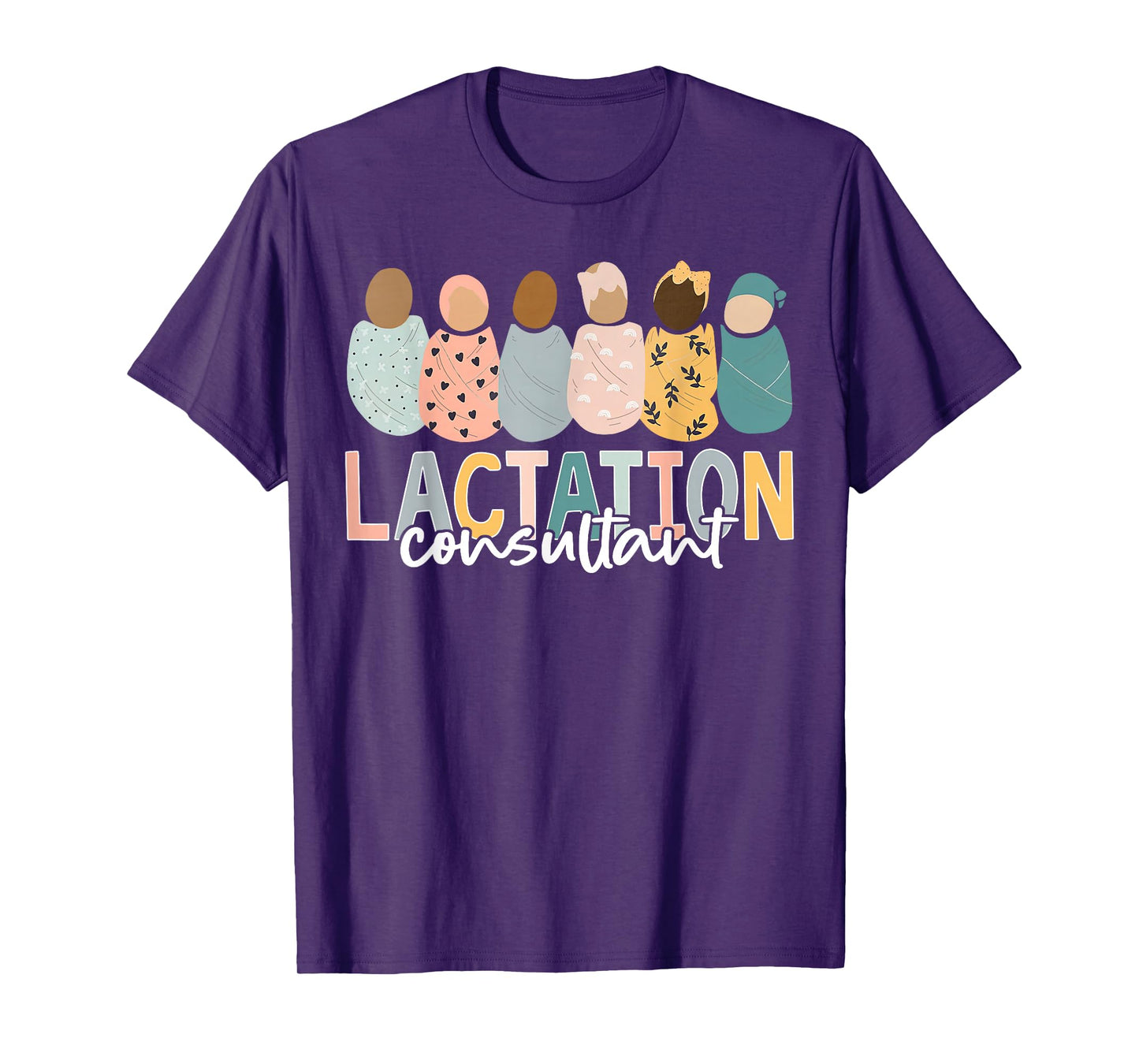 Lactation Consultant Baby Nurses Appreciation Mother Baby T-Shirt