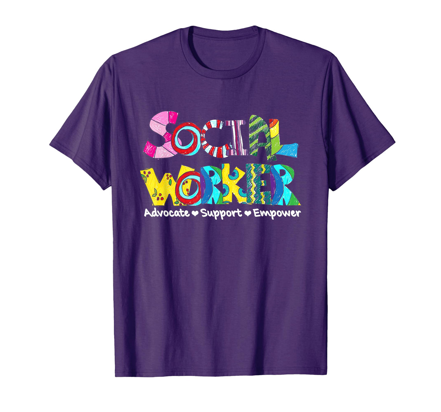 Advocate Support And Empower Social Worker Social Work Month T-Shirt