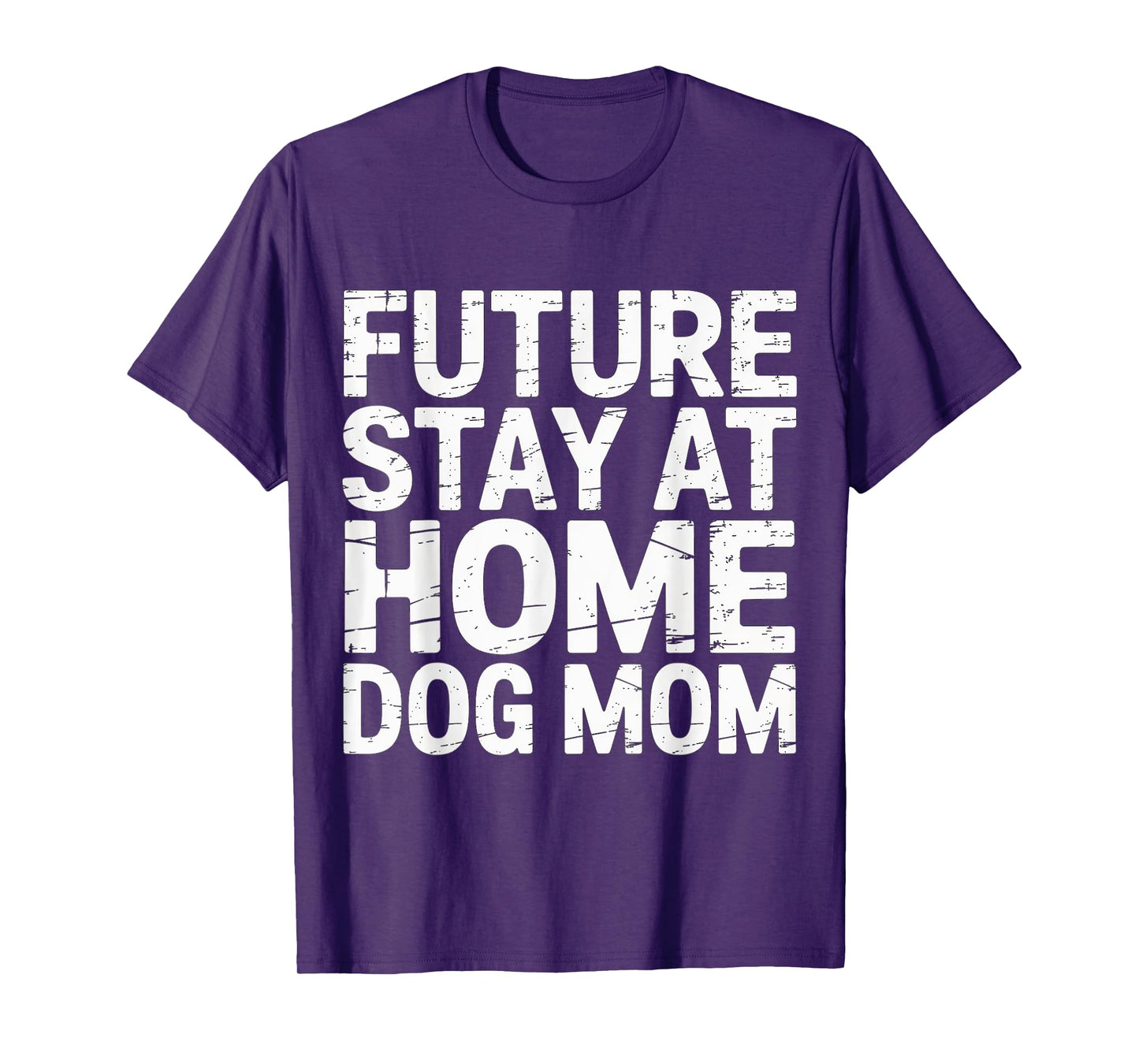 Future Stay at Home Dog Mom Canine Lifestyle Pets - T-Shirt