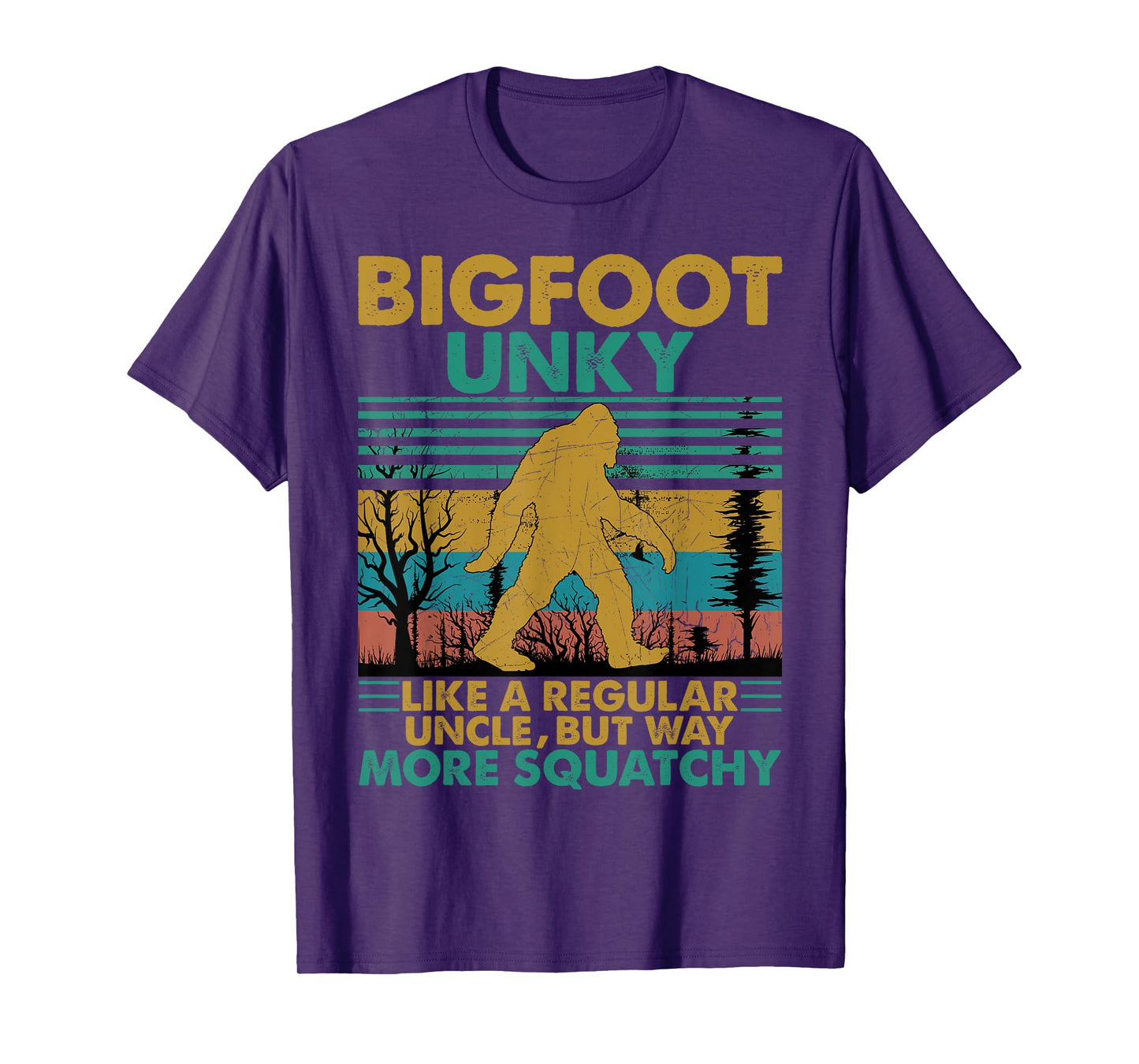 Bigfoot Unky Like A Regular Uncle But More Squatchy T-Shirt
