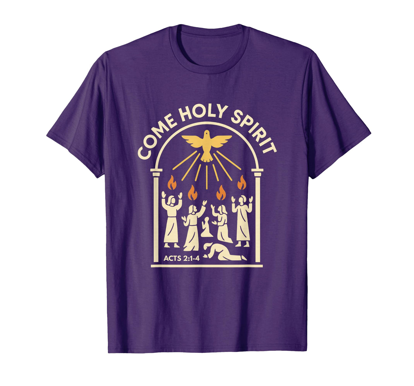 Come Holy Spirit Acts 2 Flames of Fire Baptism Dove T-Shirt